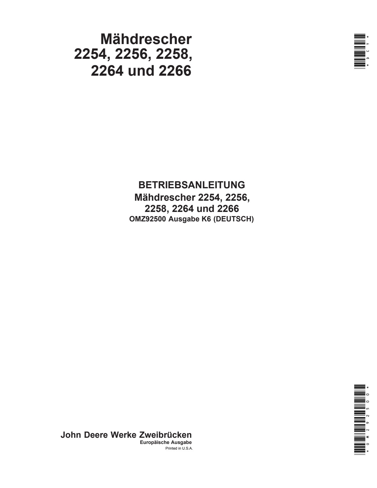 John Deere 2254 to 2258 2264 2266 Extra Combine Operator Manual OMZ92500 DE 1 John Deere 2254 to 2258 2264 2266 Extra Combine Operator Manual OMZ92500 DE