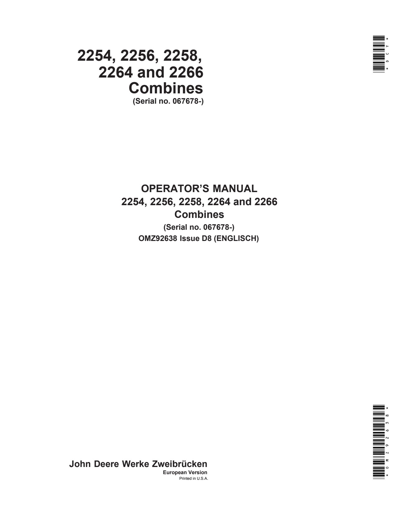 John Deere 2254 to 2258 2264 2266 Extra Combine Operator Manual OMZ92638 1 John Deere 2254 to 2258 2264 2266 Extra Combine Operator Manual OMZ92638