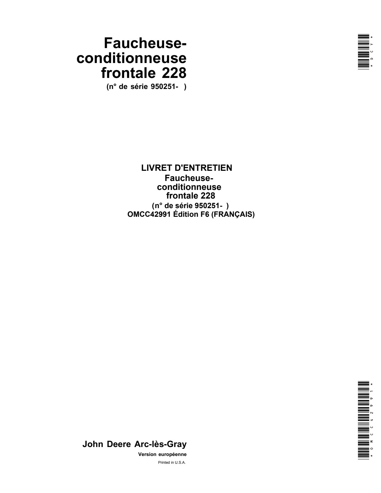 John Deere 228 Front Mower Conditioner Operator Manual OMCC42991 FR 1 John Deere 228 Front Mower Conditioner Operator Manual OMCC42991 FR