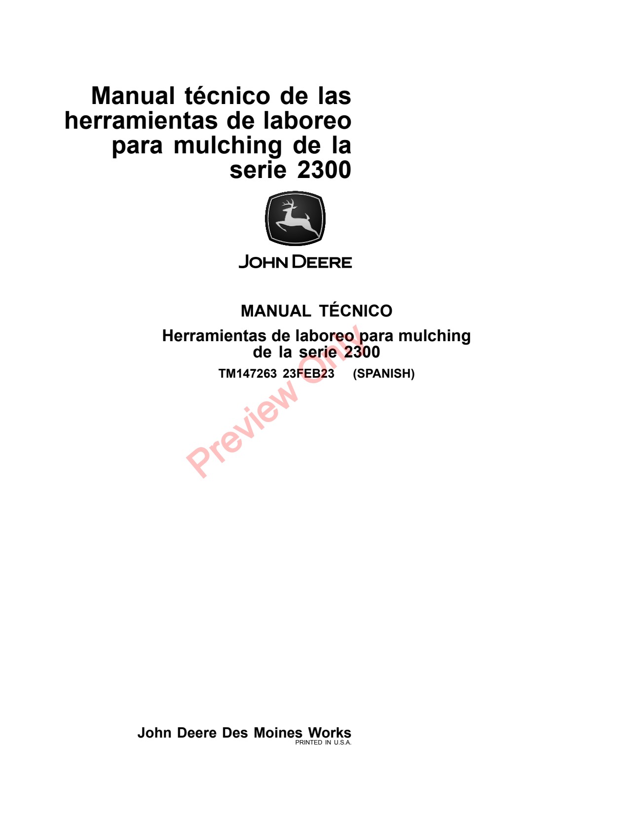 John Deere 2310 2330 2300 Mulch Finisher Diagnostic Technical Manual TM147263 ES 1 John Deere 2310 2330 2300 Mulch Finisher Diagnostic Technical Manual TM147263 ES