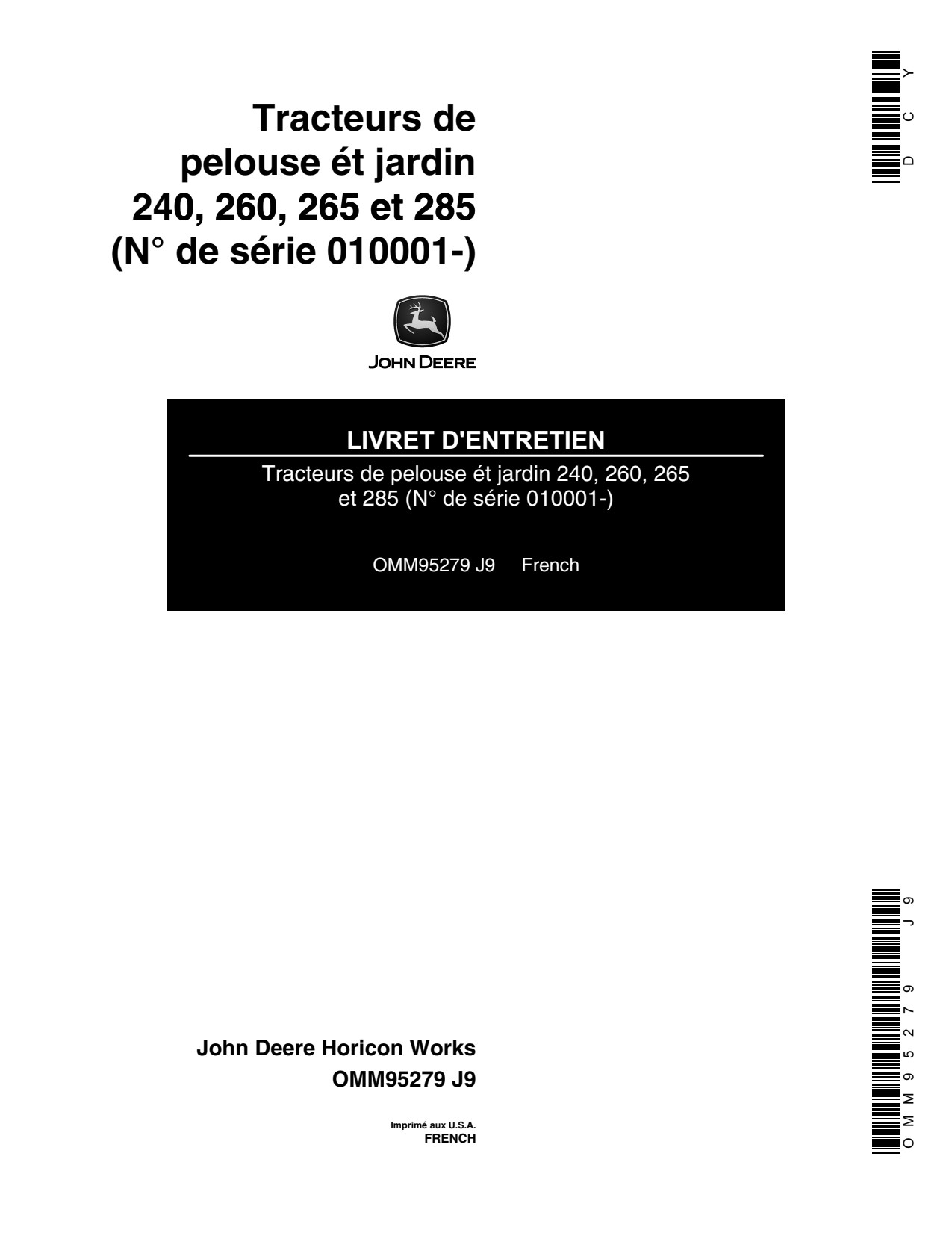 John Deere 240 260 265 285 Garden Tractor Operator Manual OMM95279 FR 1 John Deere 240 260 265 285 Garden Tractor Operator Manual OMM95279 FR