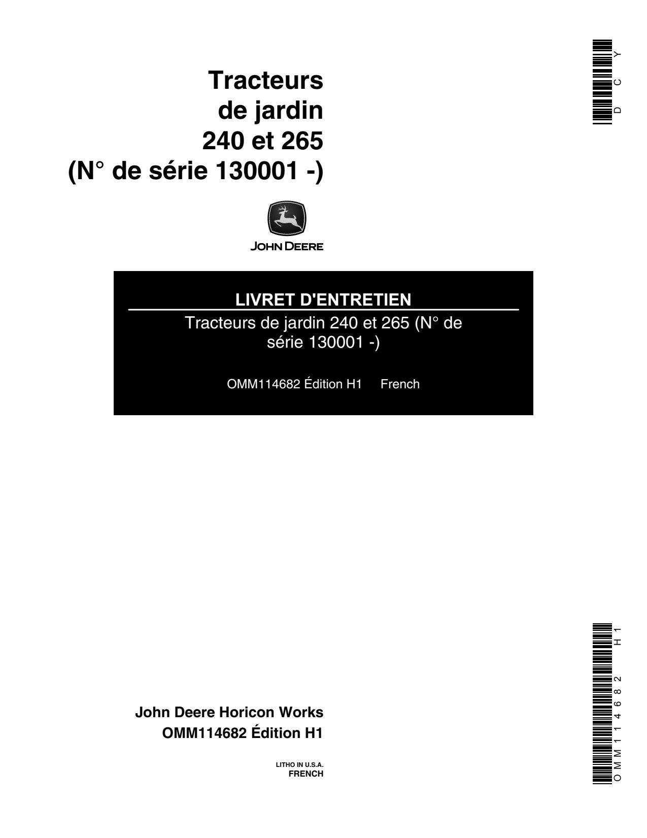John Deere 240 265 Lawn Garden Tractors Operator's Manual OMM114682 FR 1 John Deere 240 265 Lawn Garden Tractors Operator's Manual OMM114682 FR