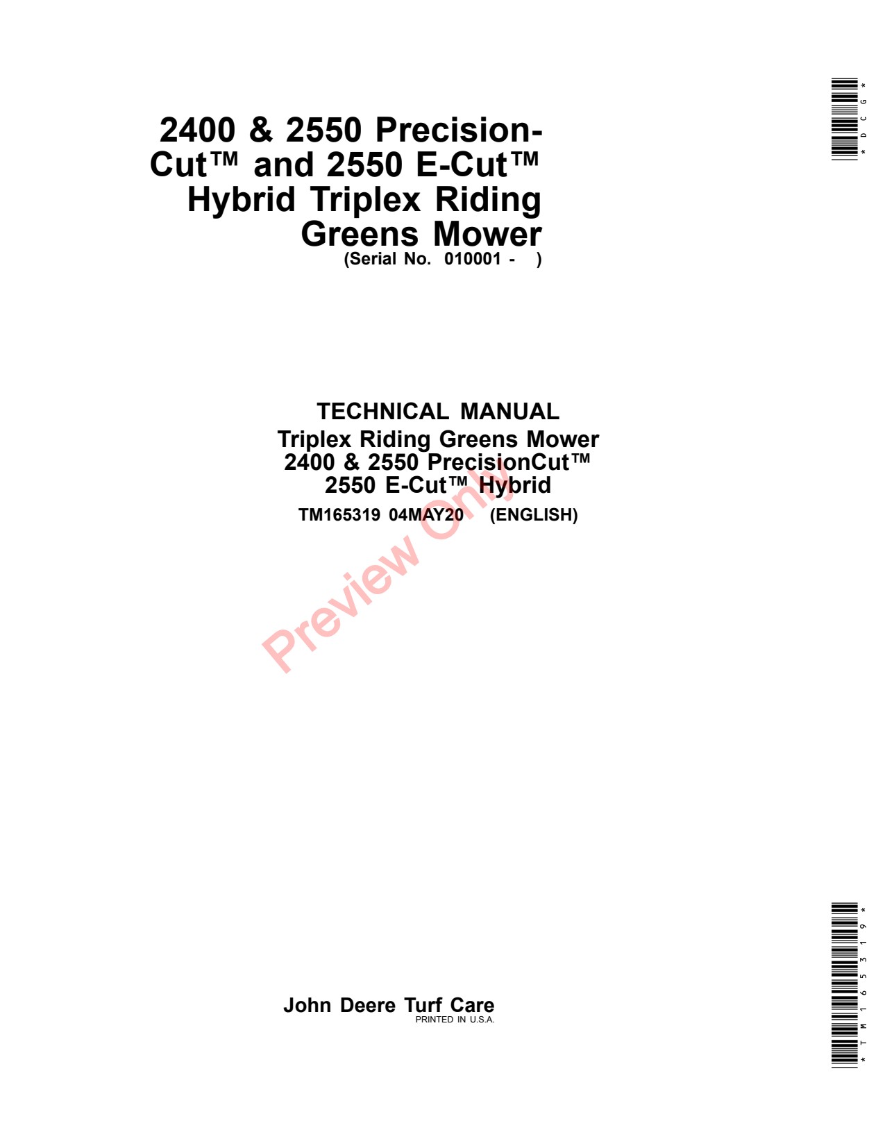 John Deere 2400 Gas 2550 Diesel Hybrid Riding Greens Mower Technical Manual TM165319 1 John Deere 2400 Gas 2550 Diesel Hybrid Riding Greens Mower Technical Manual TM165319