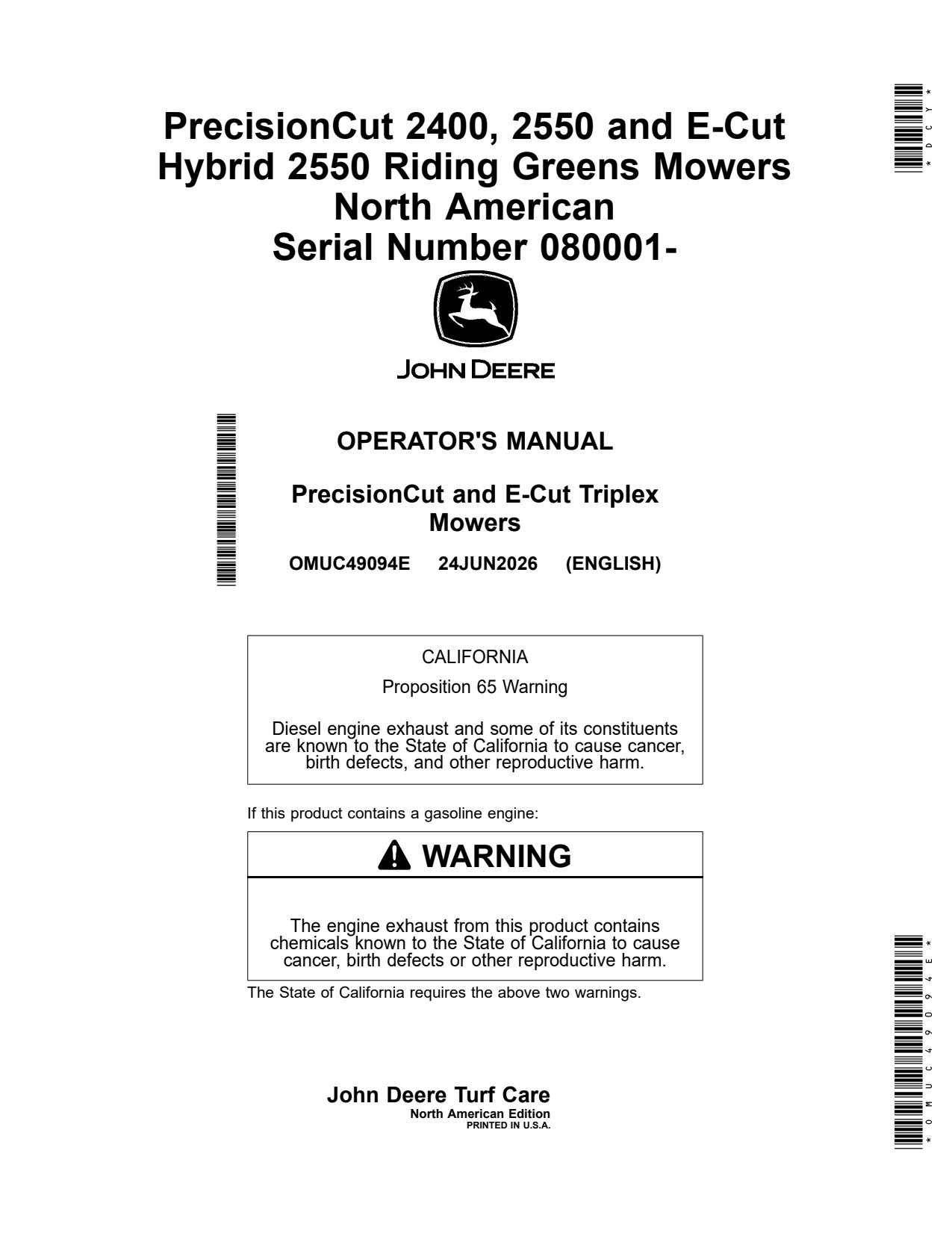 John Deere 2400 Gas 2550 E-Cut Hybrid Diesel Riding Greens Mower Operator Manual OMUC49094E 1 John Deere 2400 Gas 2550 E-Cut Hybrid Diesel Riding Greens Mower Operator Manual OMUC49094E
