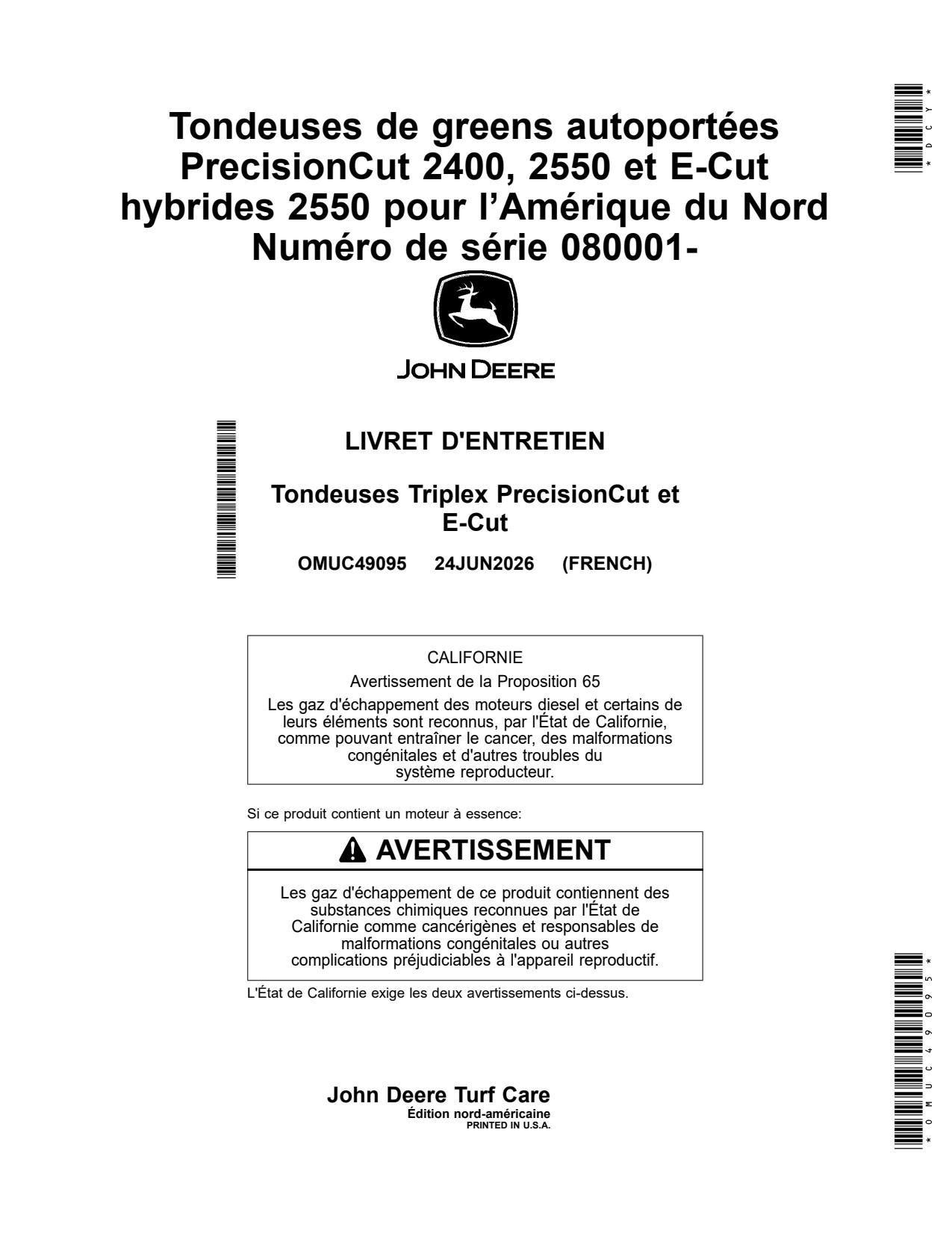John Deere 2400 Gas 2550 E-Cut Hybrid Diesel Riding Greens Mower Operator Manual OMUC49095 FR 1 John Deere 2400 Gas 2550 E-Cut Hybrid Diesel Riding Greens Mower Operator Manual OMUC49095 FR