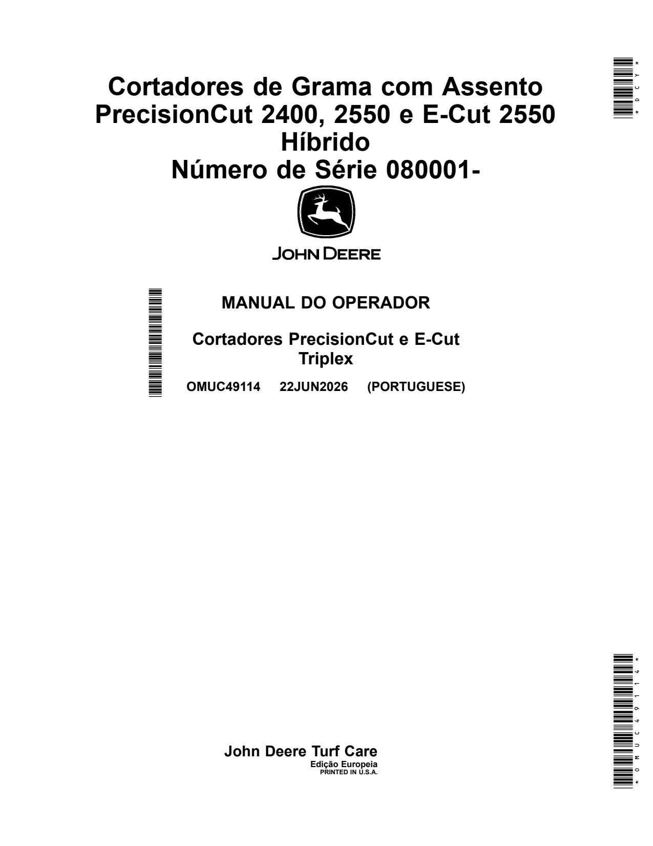 John Deere 2400 Gas 2550 Hybrid Diesel PrecisionCut E-CUT Riding Greens Mower Operator Manual OMUC49114 PT 1 John Deere 2400 Gas 2550 Hybrid Diesel PrecisionCut E-CUT Riding Greens Mower Operator Manual OMUC49114 PT