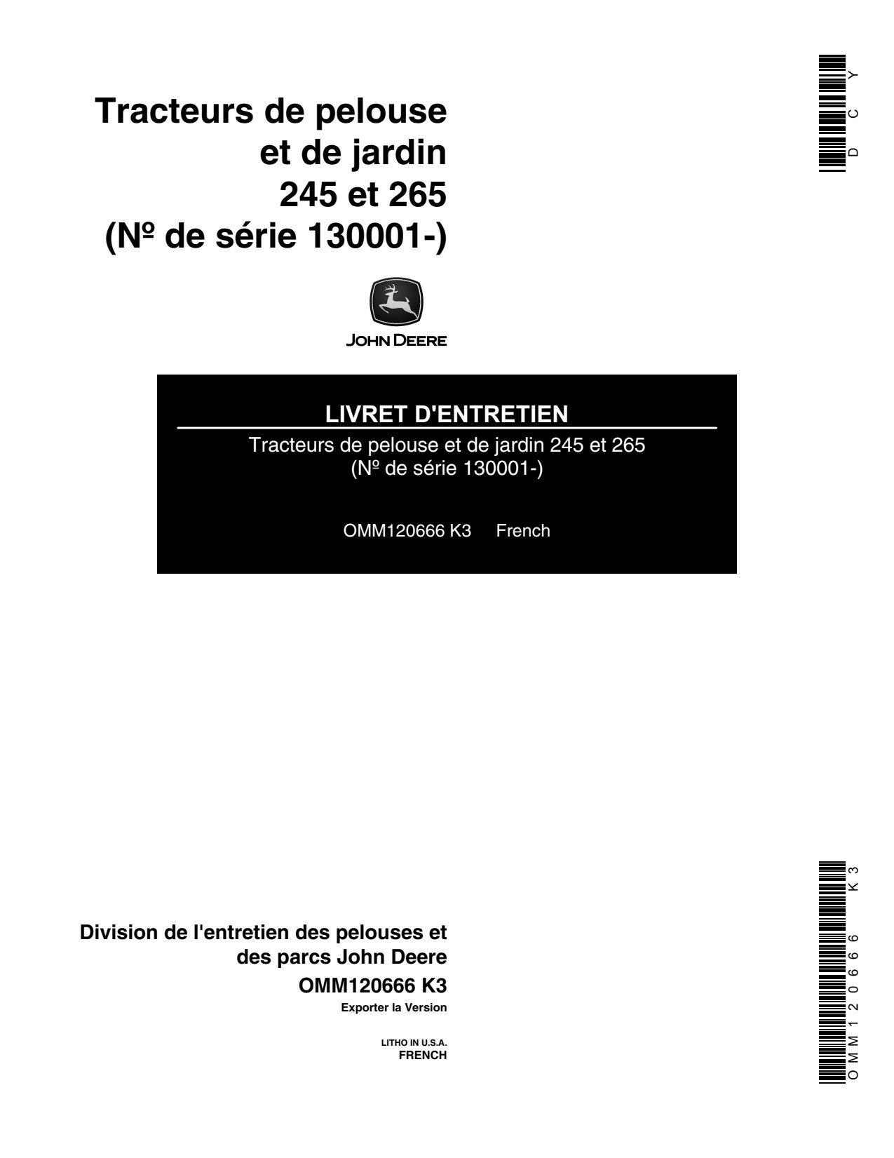 John Deere 245 265 Garden Tractor Operator Manual OMM120666 FR 1 John Deere 245 265 Garden Tractor Operator Manual OMM120666 FR