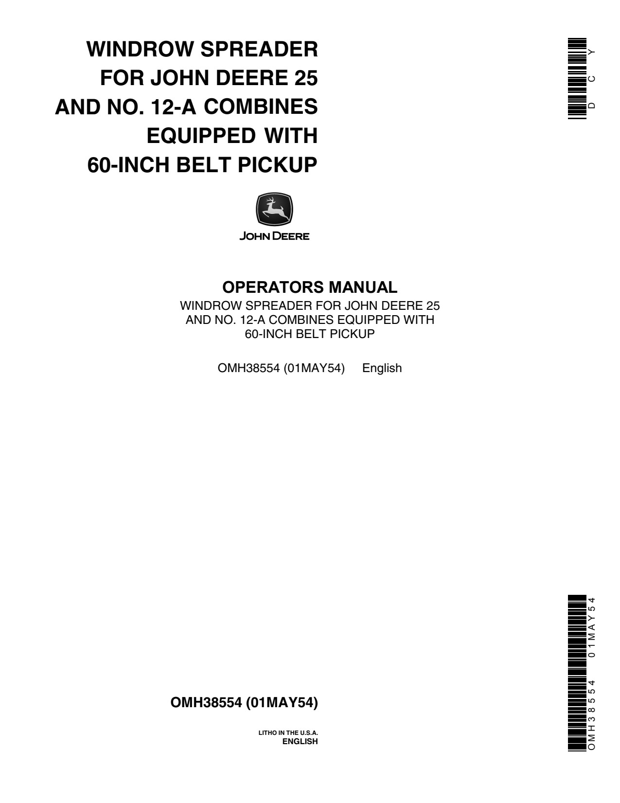 John Deere 25 12-A 12 Windrow Spreader Operator Manual OMH38554 1 John Deere 25 12-A 12 Windrow Spreader Operator Manual OMH38554