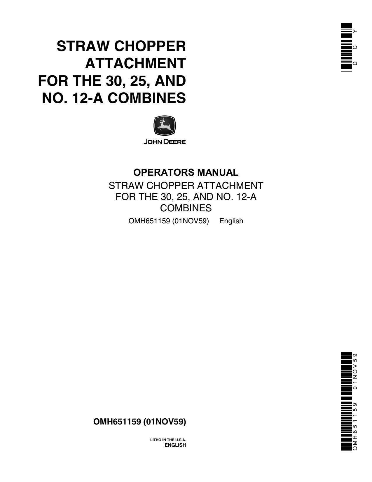 John Deere 25 12-A 30 12A Straw Chopper Attachment Operator Manual OMH651159 1 John Deere 25 12-A 30 12A Straw Chopper Attachment Operator Manual OMH651159