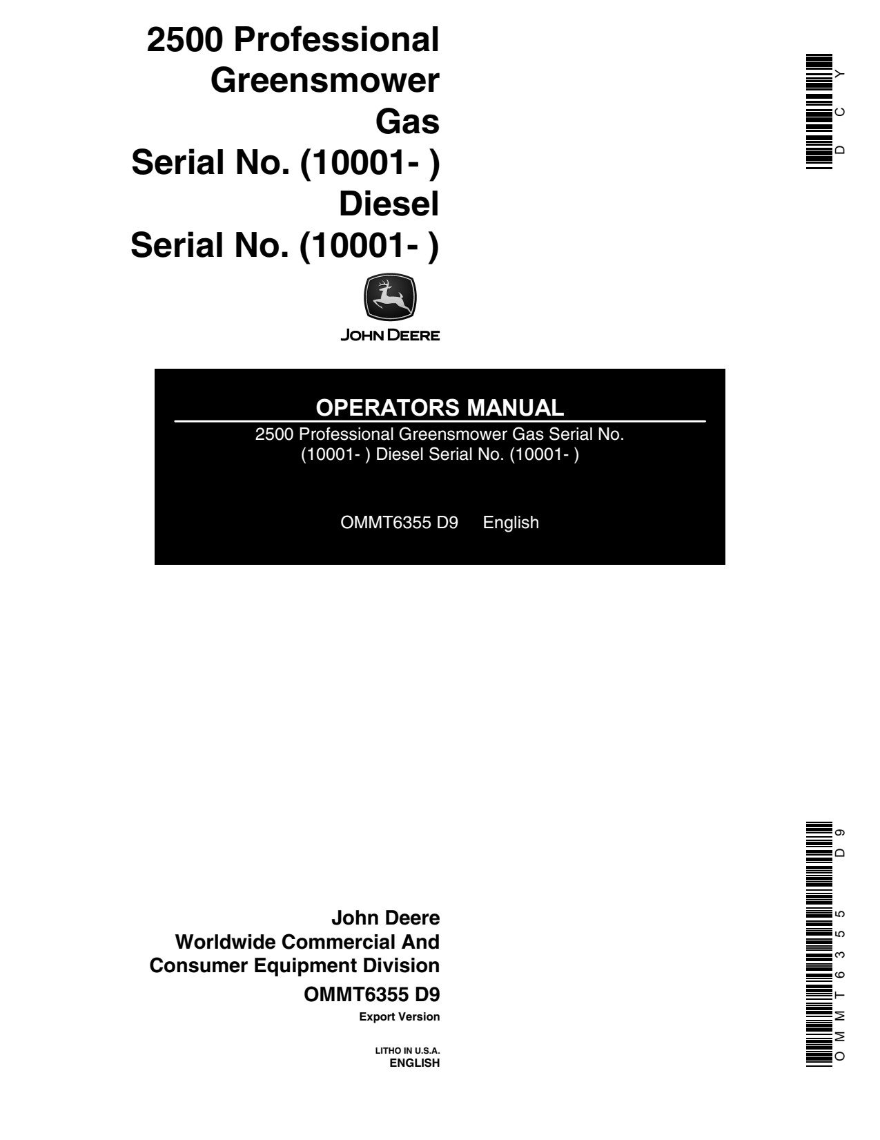 John Deere 2500 Professional Greens Mower Operator Manual OMMT6355 1 John Deere 2500 Professional Greens Mower Operator Manual OMMT6355