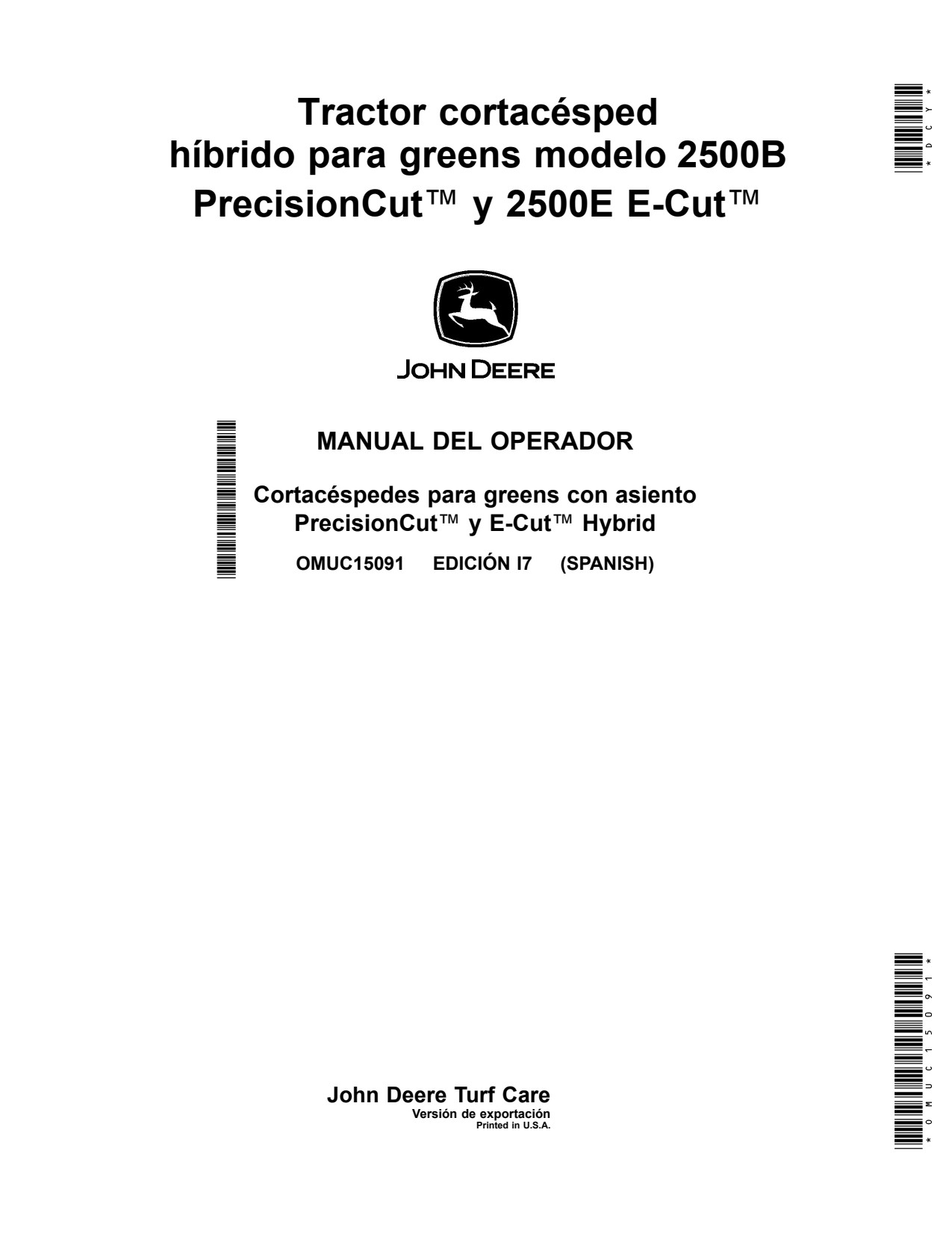 John Deere 2500B 2500E Riding Greens Mower Operator Manual OMUC15091 ES 1 John Deere 2500B 2500E Riding Greens Mower Operator Manual OMUC15091 ES