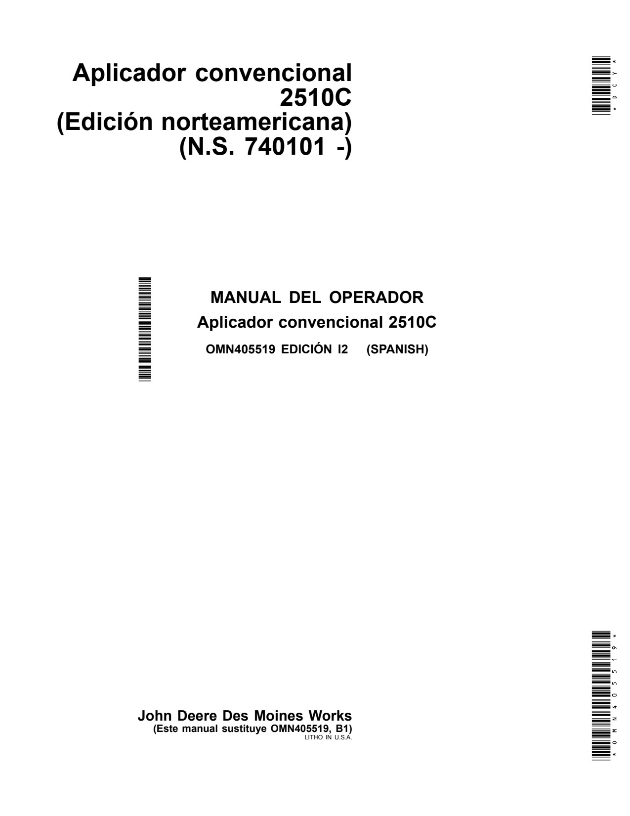 John Deere 2510C Conventional Fertilizer Applicator Operator Manual OMN405519 ES 1 John Deere 2510C Conventional Fertilizer Applicator Operator Manual OMN405519 ES