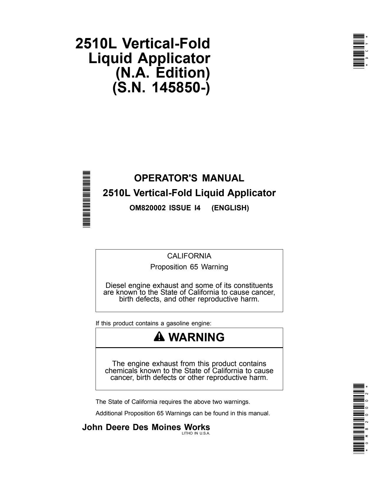 John Deere 2510L Vertical-fold Liquid Fertilizer Applicator Operator Manual OM820002 1 John Deere 2510L Vertical-fold Liquid Fertilizer Applicator Operator Manual OM820002