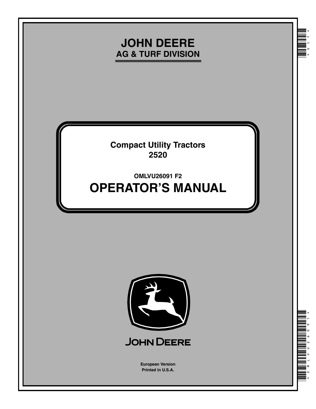 John Deere 2520 Compact Utility Tractor Operator Manual OMLVU26091 1 John Deere 2520 Compact Utility Tractor Operator Manual OMLVU26091