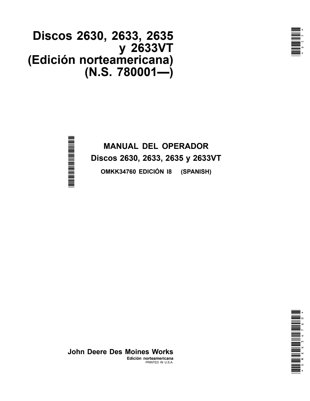 John Deere 2630 2633 2633VT 2635 Disk Operator Manual OMKK34760 ES 1 John Deere 2630 2633 2633VT 2635 Disk Operator Manual OMKK34760 ES