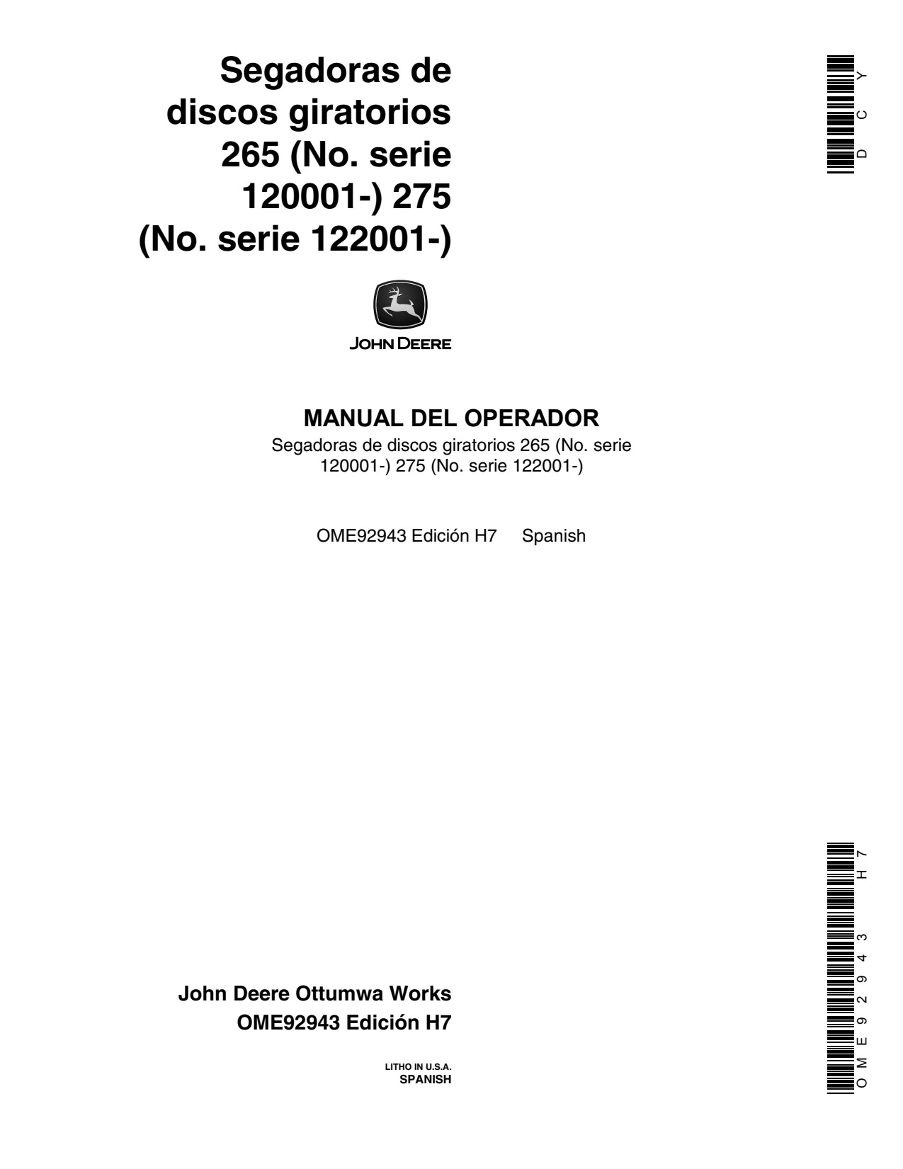 John Deere 265 275 Rotary Disk Mower Operator Manual OME92943 ES 1 John Deere 265 275 Rotary Disk Mower Operator Manual OME92943 ES