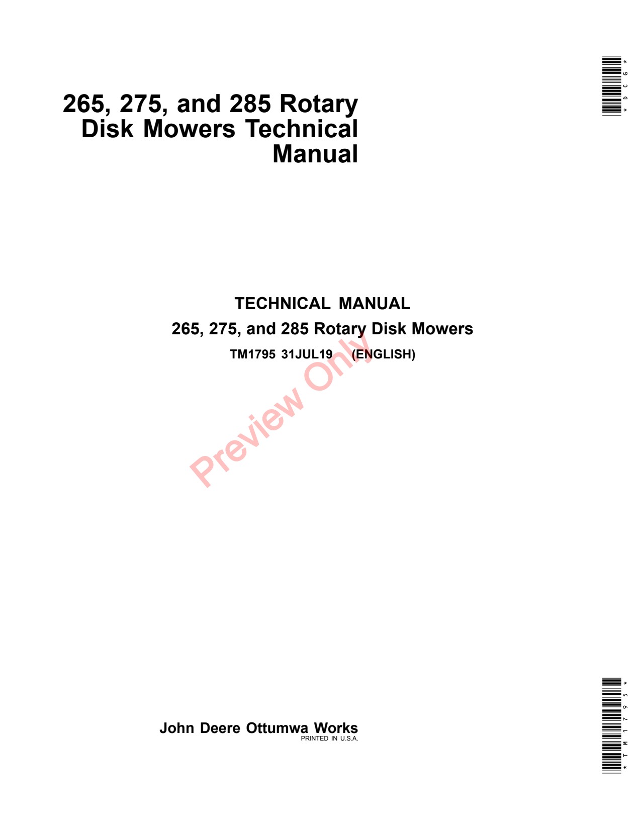 John Deere 265 to 285 Rotary Disk Mower Technical Manual TM1795 1 John Deere 265 to 285 Rotary Disk Mower Technical Manual TM1795