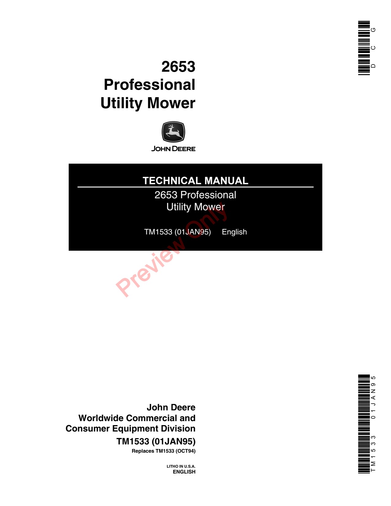 John Deere 2653 Professional Utility Mower Technical Manual TM1533 1 John Deere 2653 Professional Utility Mower Technical Manual TM1533