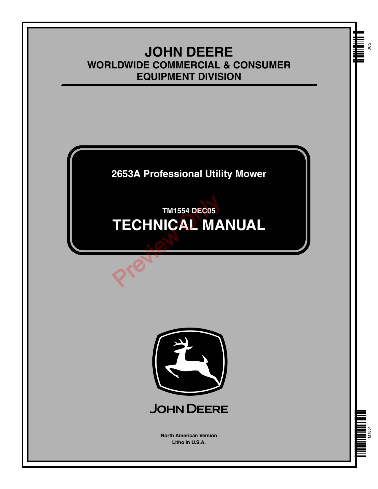 John Deere 2653A Professional Utility Mower Technical Manual TM1554 1 John Deere 2653A Professional Utility Mower Technical Manual TM1554