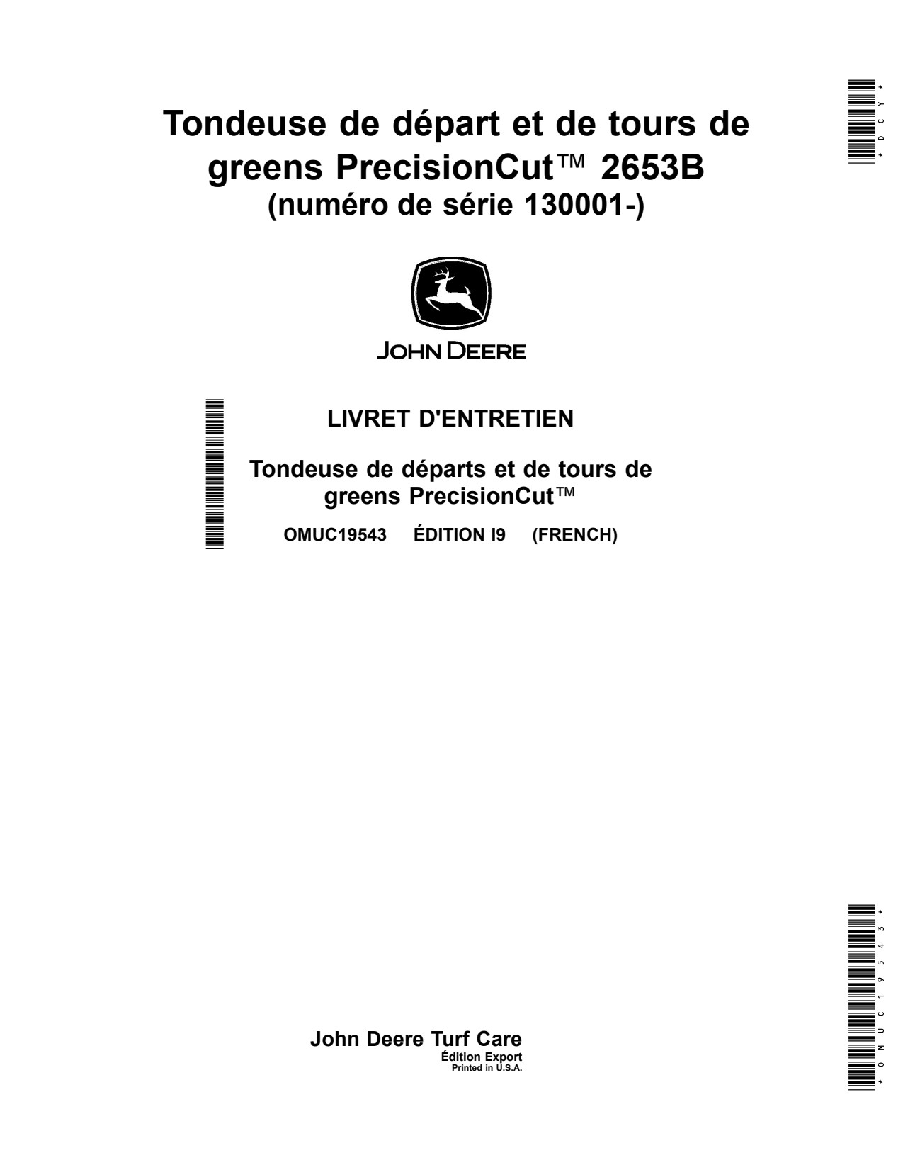 John Deere 2653B Surrounds Mower Operator Manual OMUC19543 FR 1 John Deere 2653B Surrounds Mower Operator Manual OMUC19543 FR