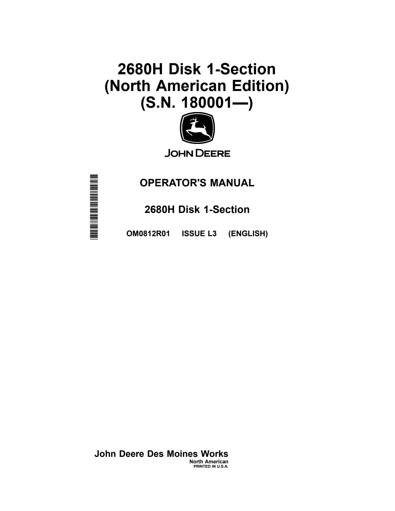 John Deere 2680H Disk Operator Manual OM0812R01 1 John Deere 2680H Disk Operator Manual OM0812R01