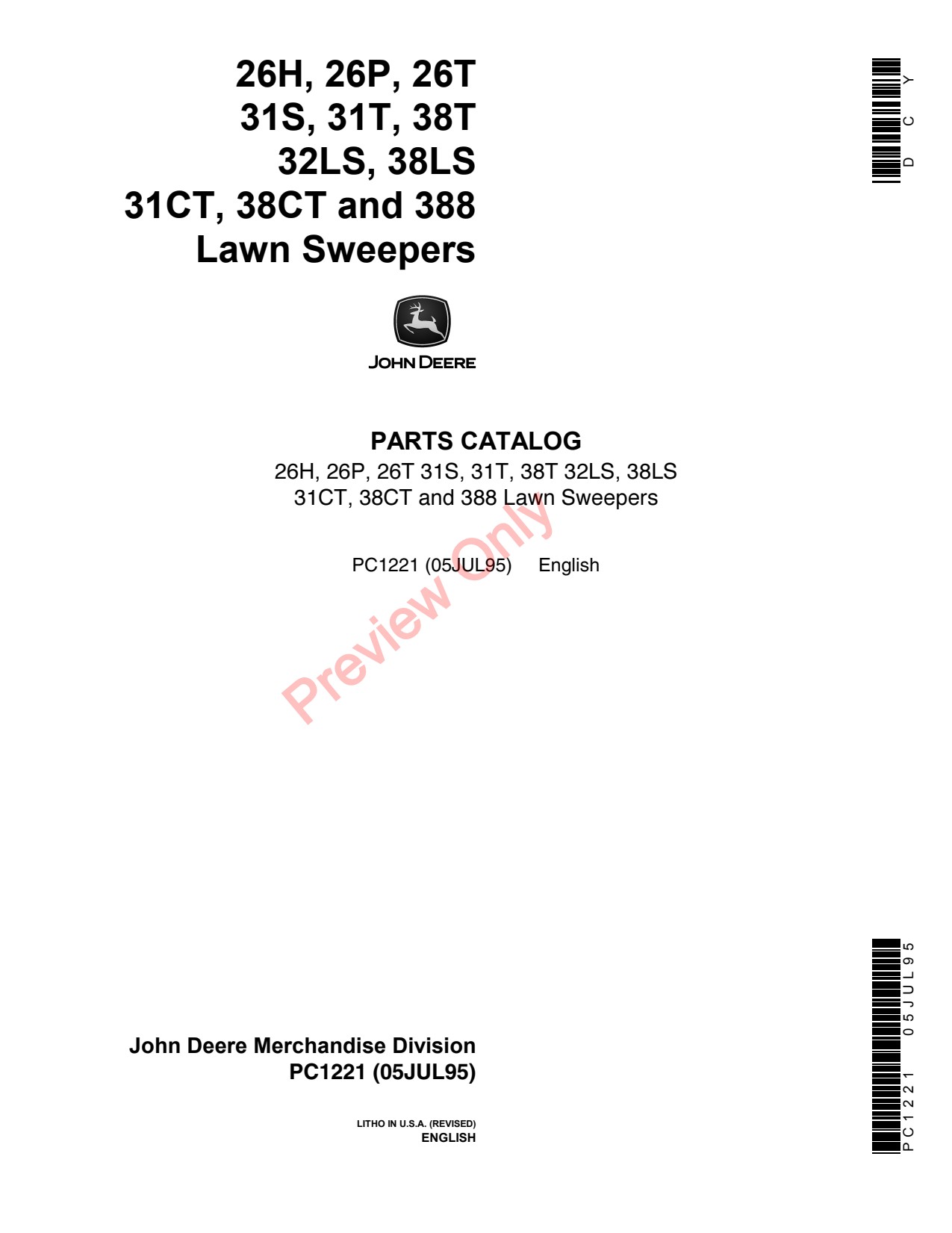 John Deere 26H 26P 31CT 31S 32LS 388 38CT 38LS 38T 26T 31T Lawn Sweeper Parts Catalog PC1221 1 John Deere 26H 26P 31CT 31S 32LS 388 38CT 38LS 38T 26T 31T Lawn Sweeper Parts Catalog PC1221