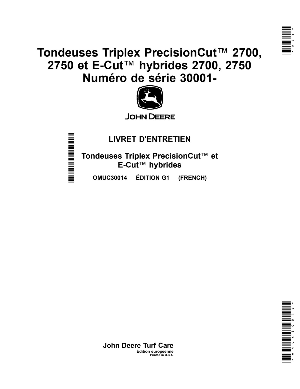 John Deere 2700 2750 Hybrid Triplex Mower Operator Manual OMUC30014 FR 1 John Deere 2700 2750 Hybrid Triplex Mower Operator Manual OMUC30014 FR