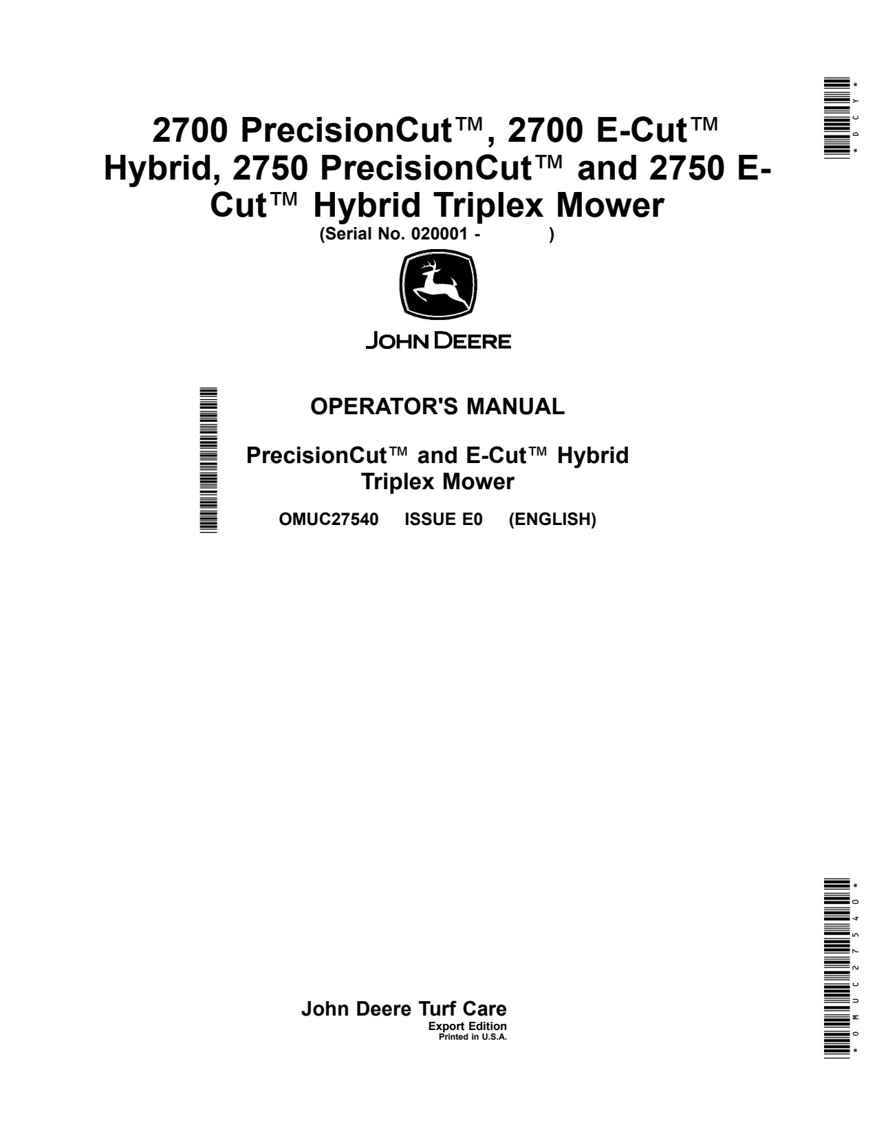 John Deere 2700 2750 PrecisionCut E-Cut Hybrid Triplex Mower Operator Manual OMUC27540 1 John Deere 2700 2750 PrecisionCut E-Cut Hybrid Triplex Mower Operator Manual OMUC27540