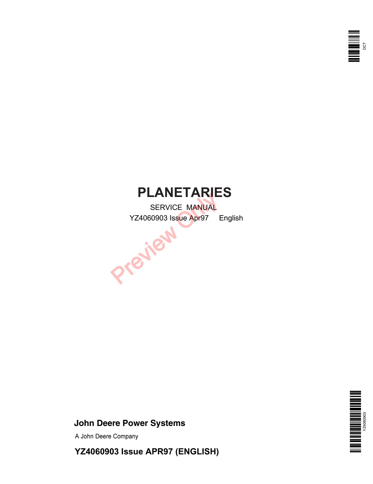 John Deere 27000 63000 65000 Planetary Transmission Component Technical Manual YZ4060903 1 John Deere 27000 63000 65000 Planetary Transmission Component Technical Manual YZ4060903
