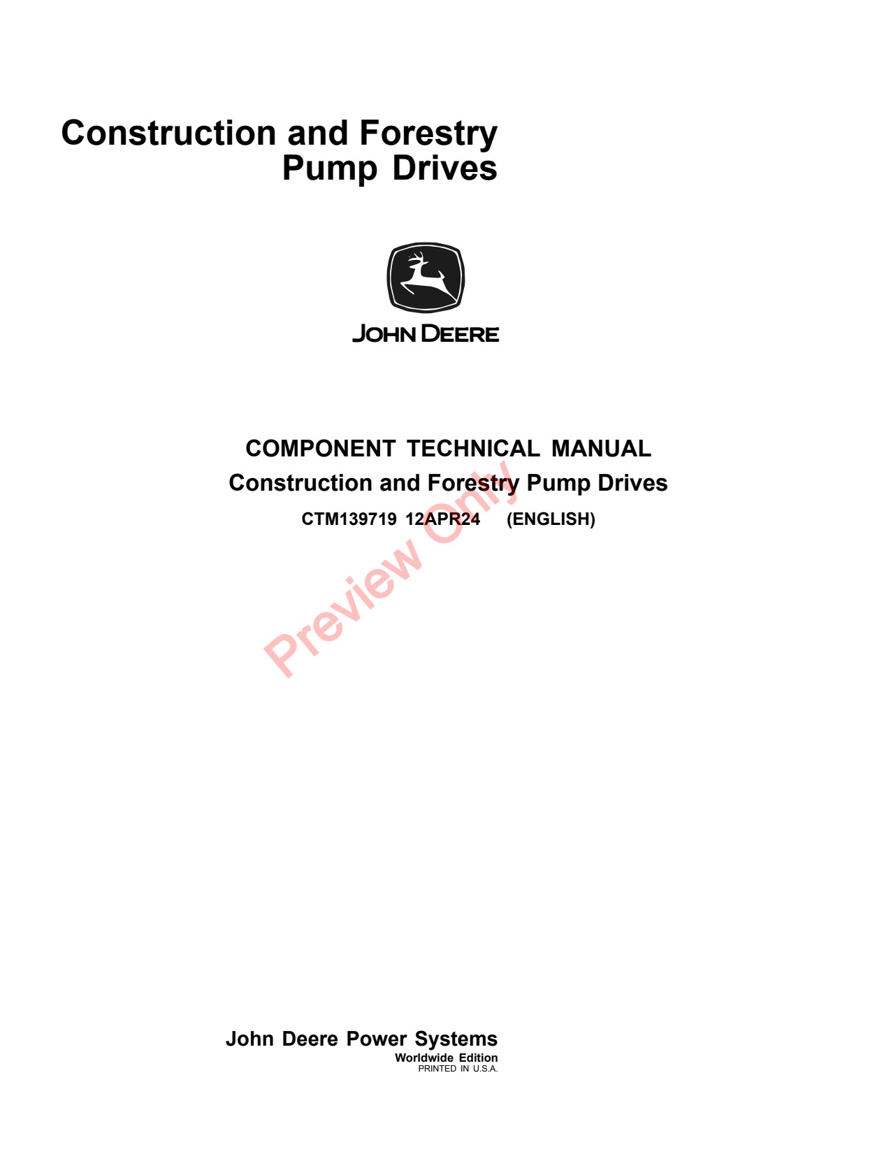 John Deere 28000 59000 Forestry Pump Drive Component Technical Manual CTM139719 1 John Deere 28000 59000 Forestry Pump Drive Component Technical Manual CTM139719