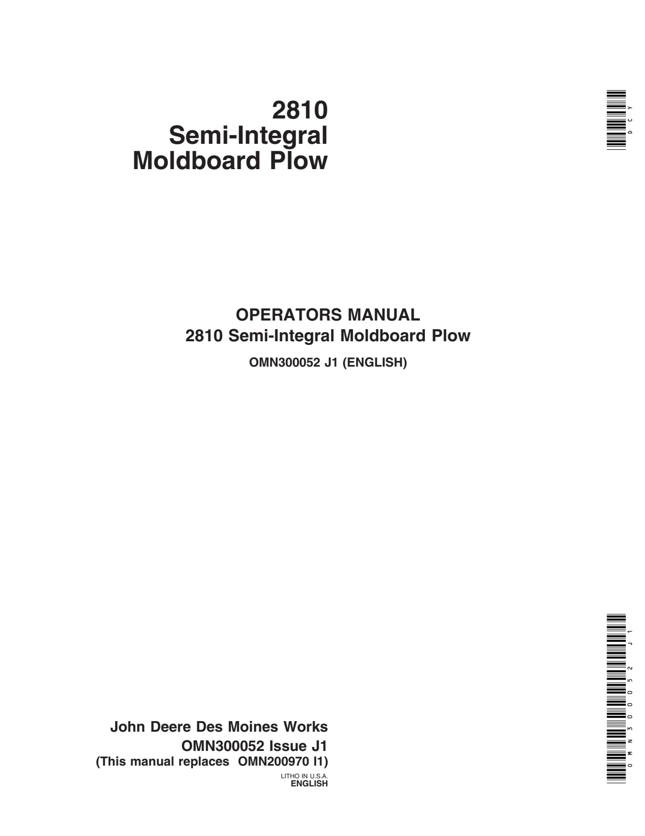 John Deere 2810 Semi-integral Moldboard Plow Operator Manual OMN300052 1 John Deere 2810 Semi-integral Moldboard Plow Operator Manual OMN300052