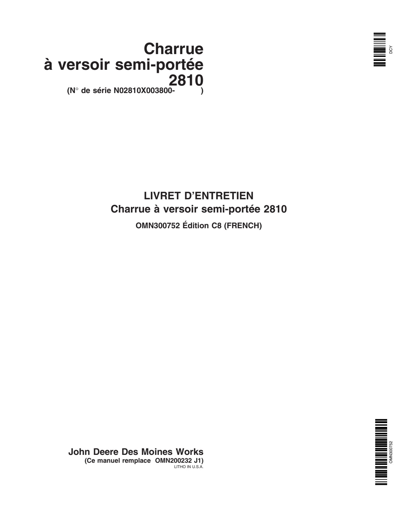 John Deere 2810 Semi-integral Moldboard Plow Operator Manual OMN300752 FR 1 John Deere 2810 Semi-integral Moldboard Plow Operator Manual OMN300752 FR