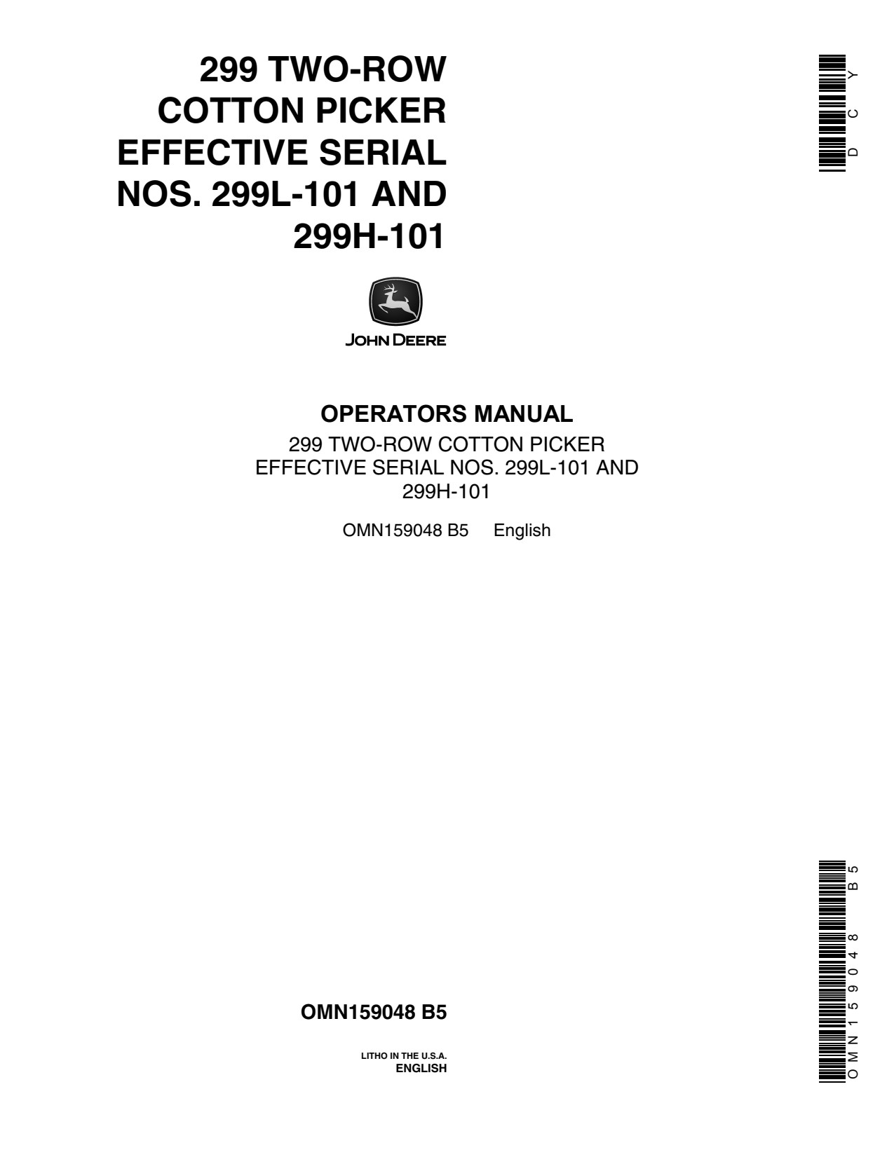 John Deere 299 Two-row Cotton Picker Operator Manual OMN159048 1 John Deere 299 Two-row Cotton Picker Operator Manual OMN159048