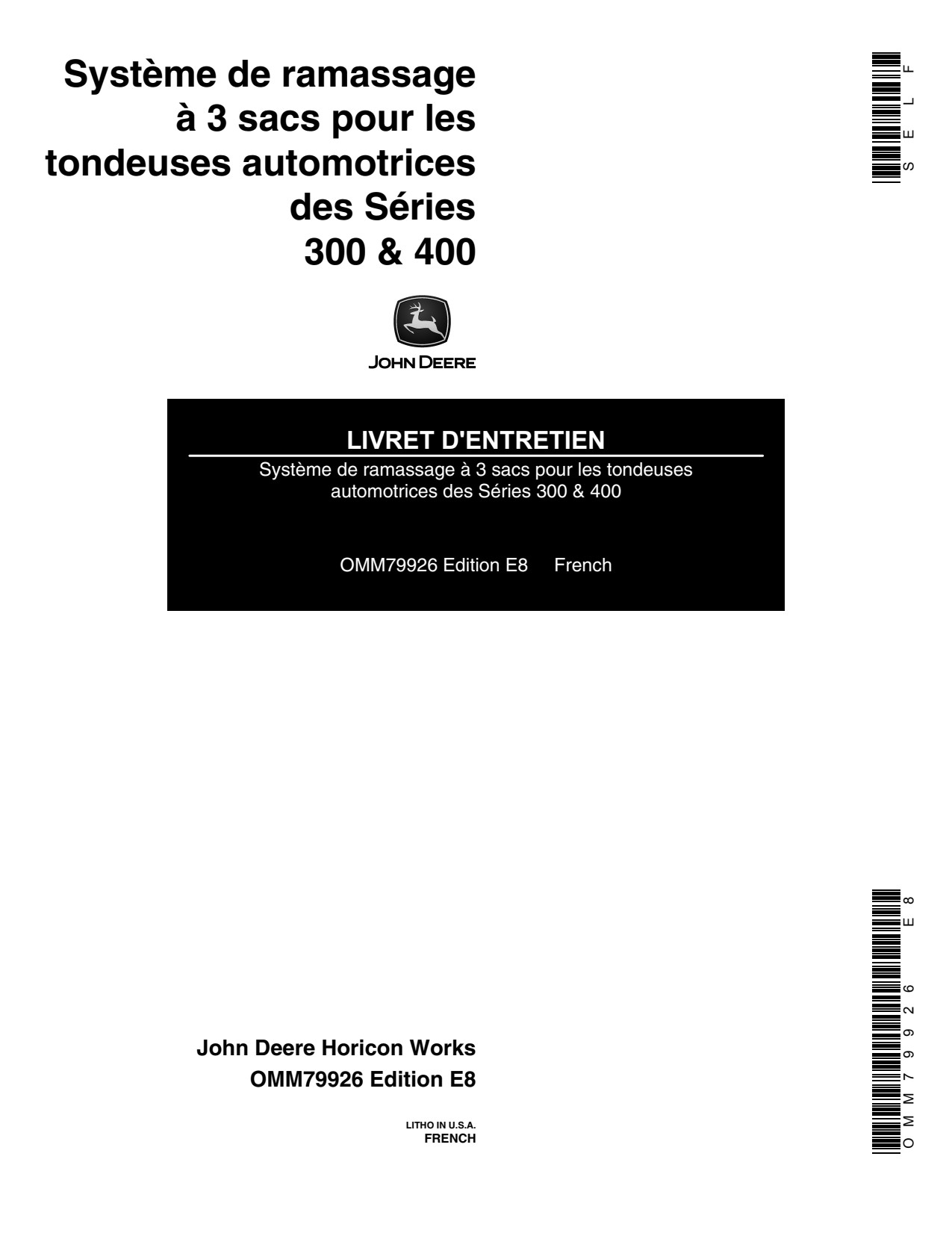 John Deere 3 BAG 300 400 Material Collection System Operator Manual OMM79926 FR 1 John Deere 3 BAG 300 400 Material Collection System Operator Manual OMM79926 FR