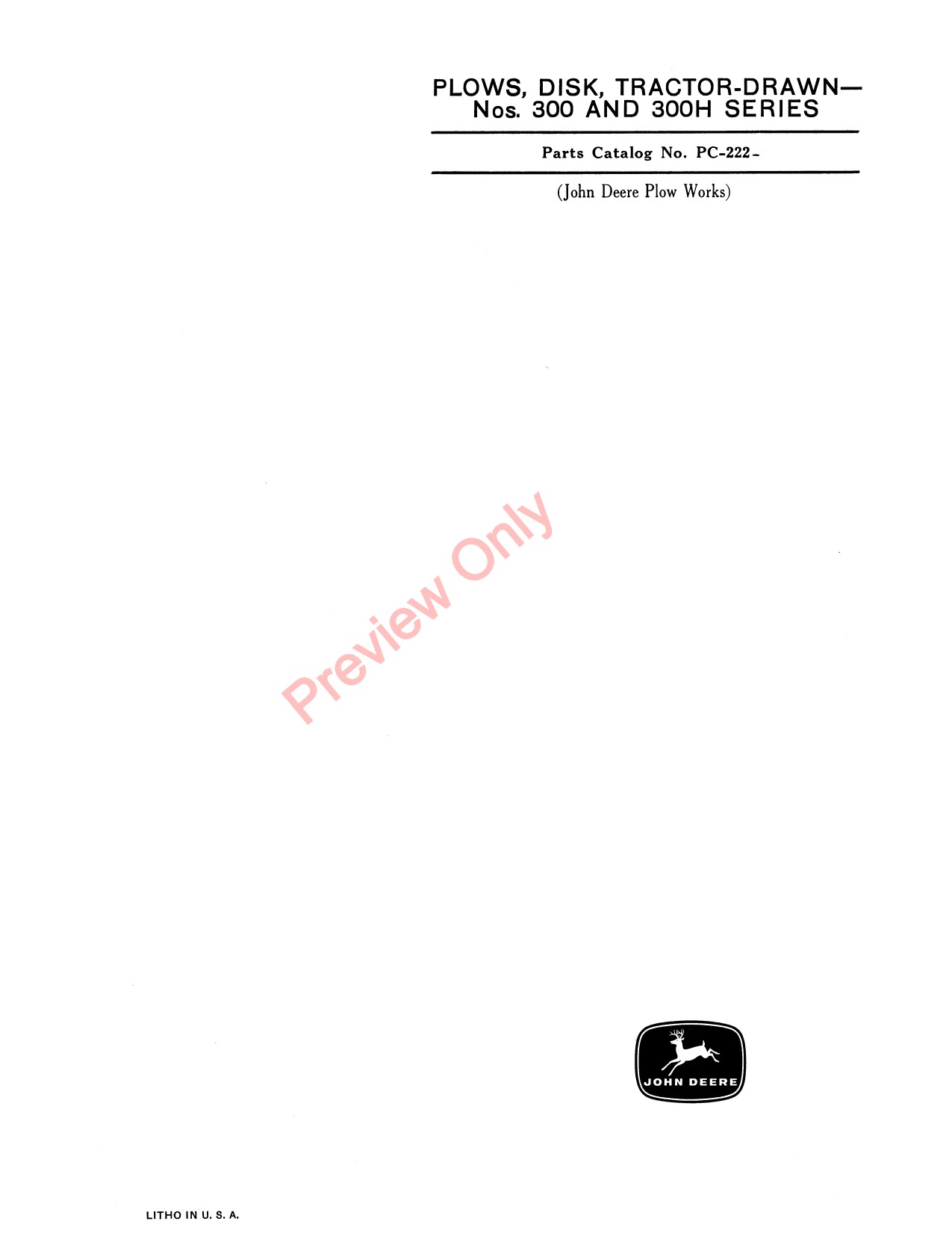 John Deere 300 300H Tractor-drawn Disk Plow Parts Catalog PC222 1 John Deere 300 300H Tractor-drawn Disk Plow Parts Catalog PC222