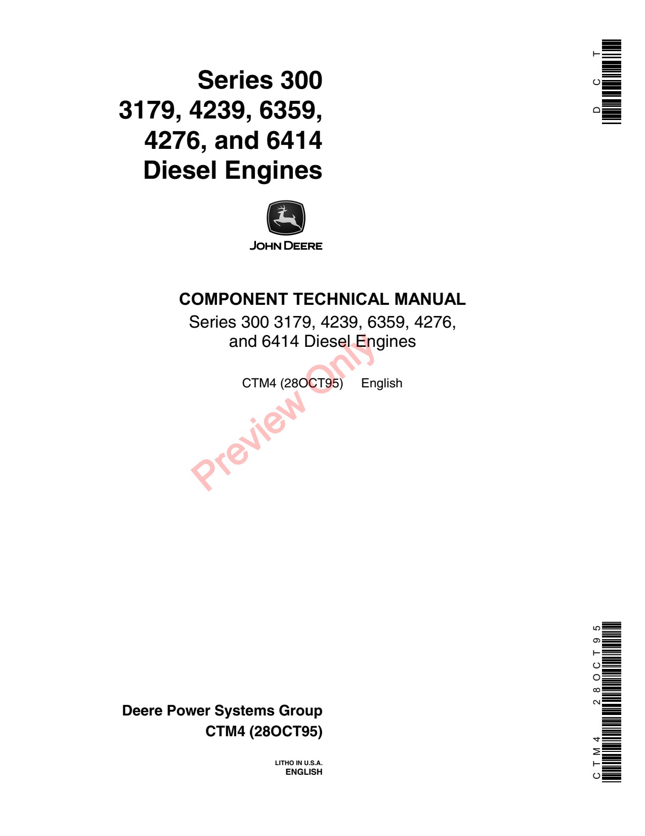John Deere 300 3179 4239 6359 4276 6414 Base Engine Component Technical Manual CTM4 1 John Deere 300 3179 4239 6359 4276 6414 Base Engine Component Technical Manual CTM4
