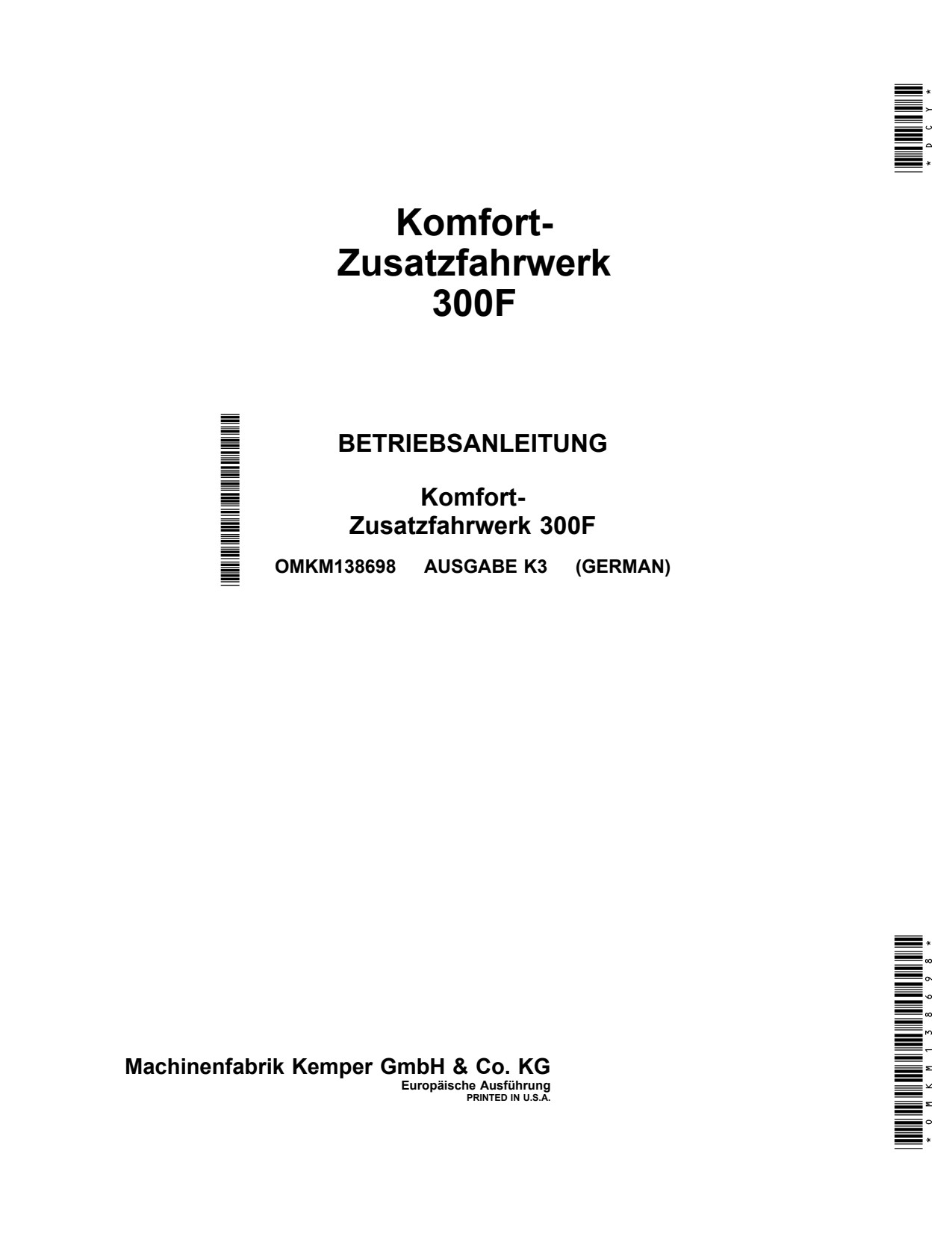 John Deere 300F Comfort Support Wheel Operator Manual OMKM138698 DE 1 John Deere 300F Comfort Support Wheel Operator Manual OMKM138698 DE