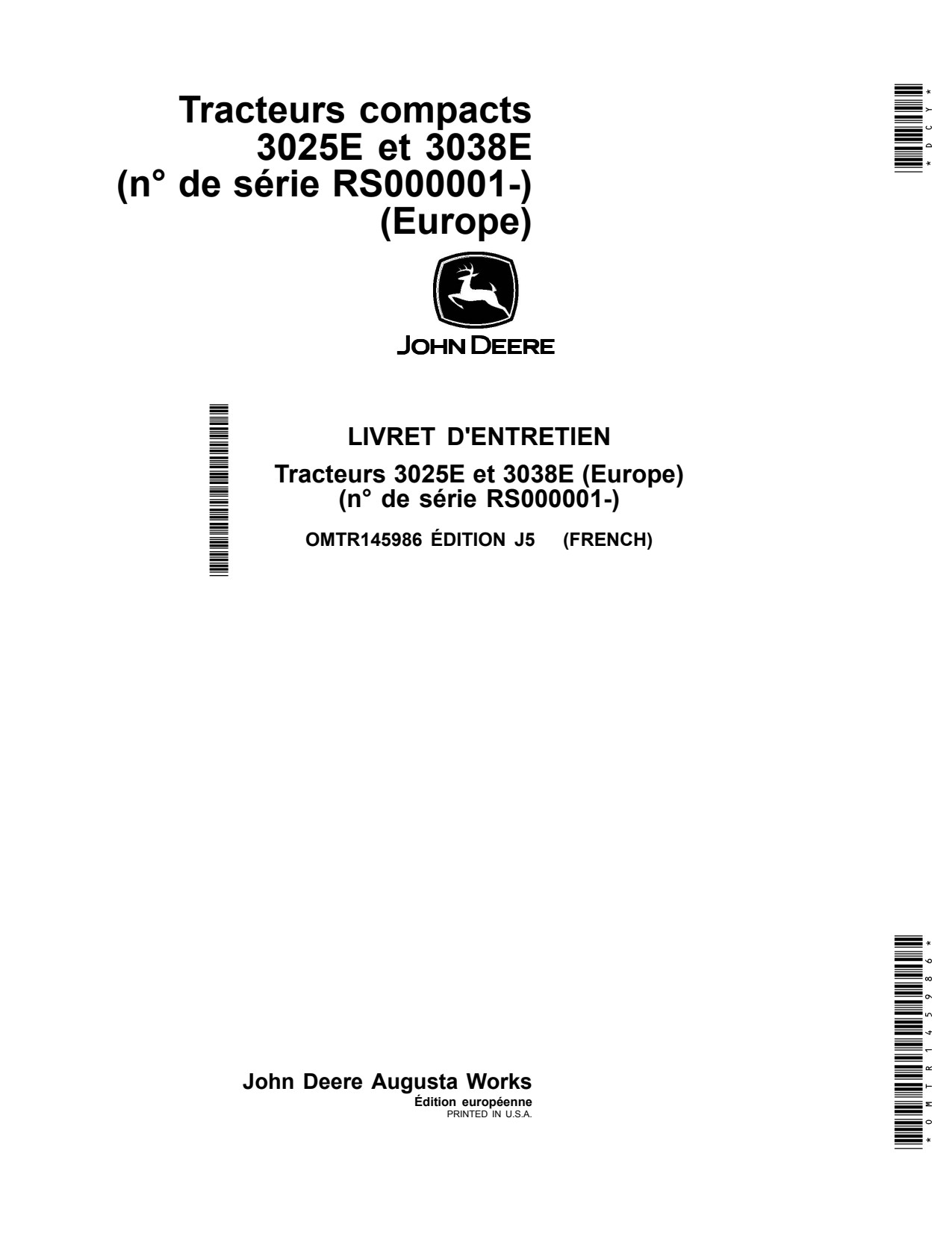 John Deere 3025E 3038E Compact Utility Tractor Operator Manual OMTR145986 FR 1 John Deere 3025E 3038E Compact Utility Tractor Operator Manual OMTR145986 FR