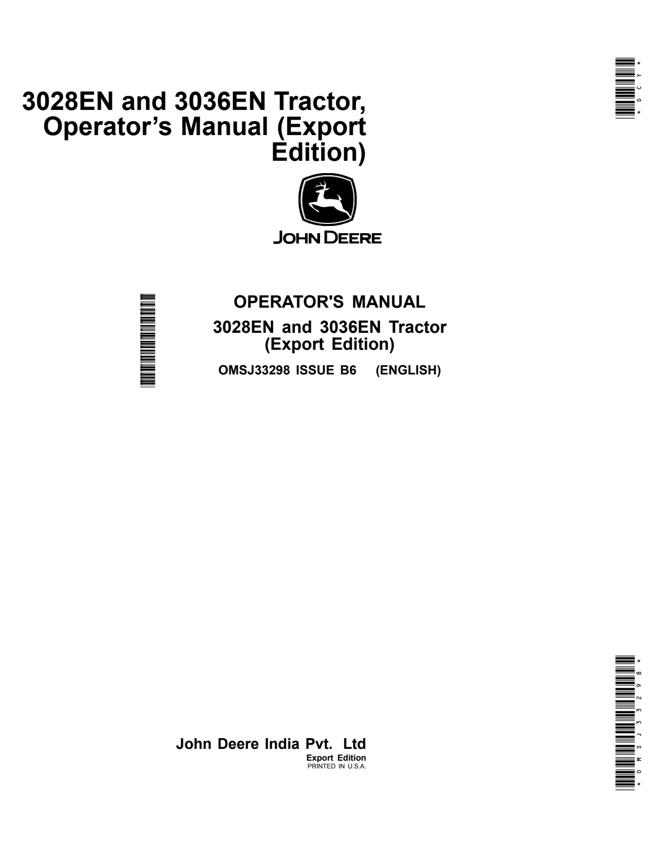 John Deere 3028EN 3036EN Tractor Operator Manual OMSJ33298 1 John Deere 3028EN 3036EN Tractor Operator Manual OMSJ33298