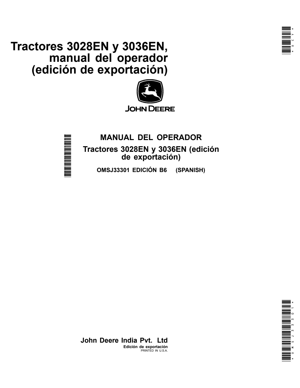 John Deere 3028EN 3036EN Tractor Operator Manual OMSJ33301 ES 1 John Deere 3028EN 3036EN Tractor Operator Manual OMSJ33301 ES