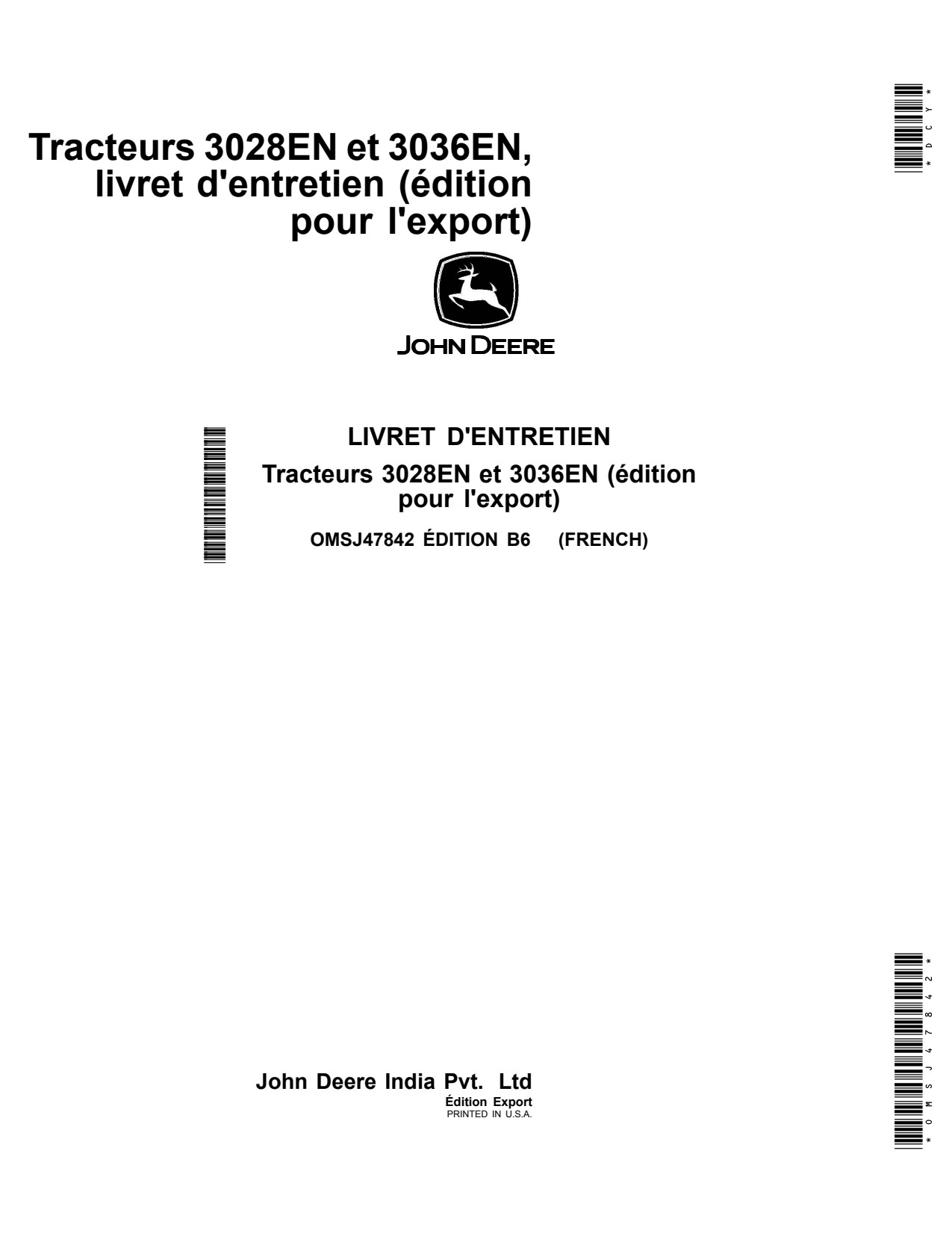 John Deere 3028EN 3036EN Tractor Operator Manual OMSJ47842 FR 1 John Deere 3028EN 3036EN Tractor Operator Manual OMSJ47842 FR