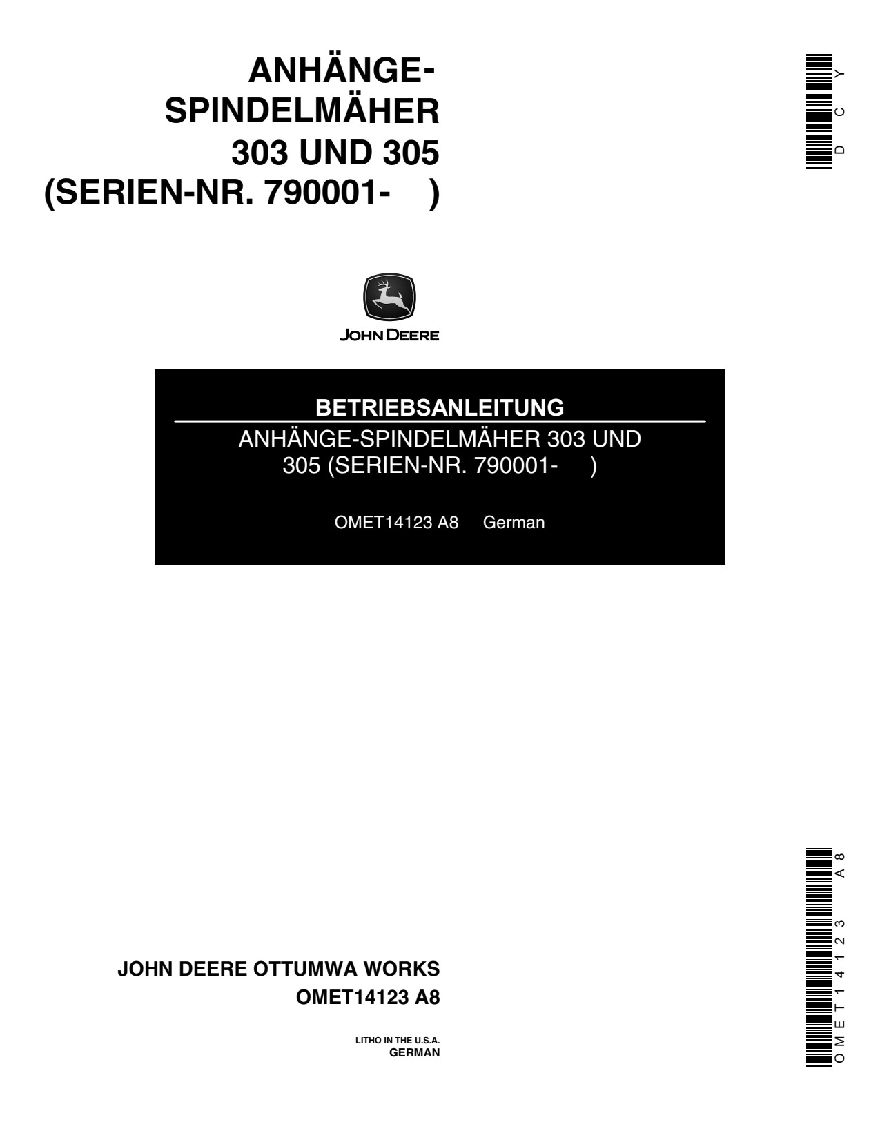 John Deere 303 305 Hydraulic Gang Mower Operator's Manual OMET14123 DE 1 John Deere 303 305 Hydraulic Gang Mower Operator's Manual OMET14123 DE