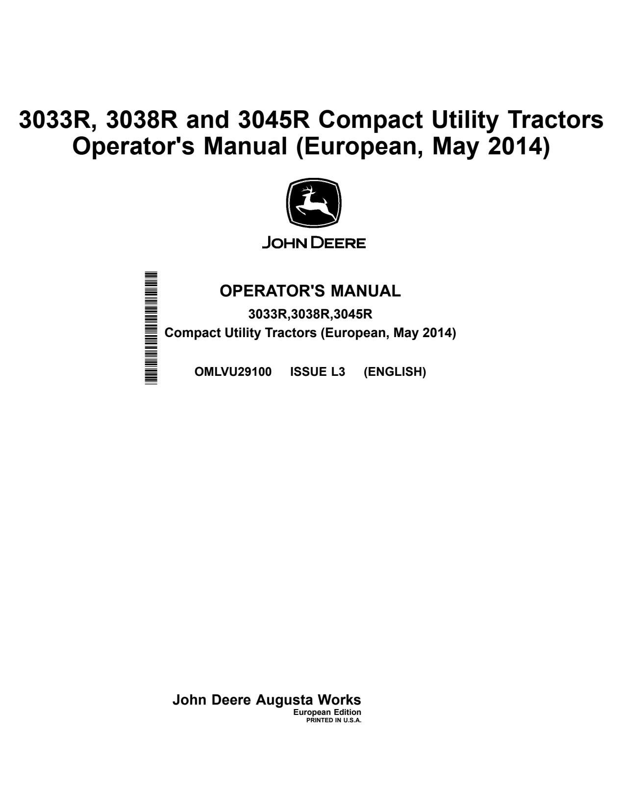 John Deere 3033R 3038R 3045R Compact Utility Tractor Operator Manual OMLVU29100 1 John Deere 3033R 3038R 3045R Compact Utility Tractor Operator Manual OMLVU29100