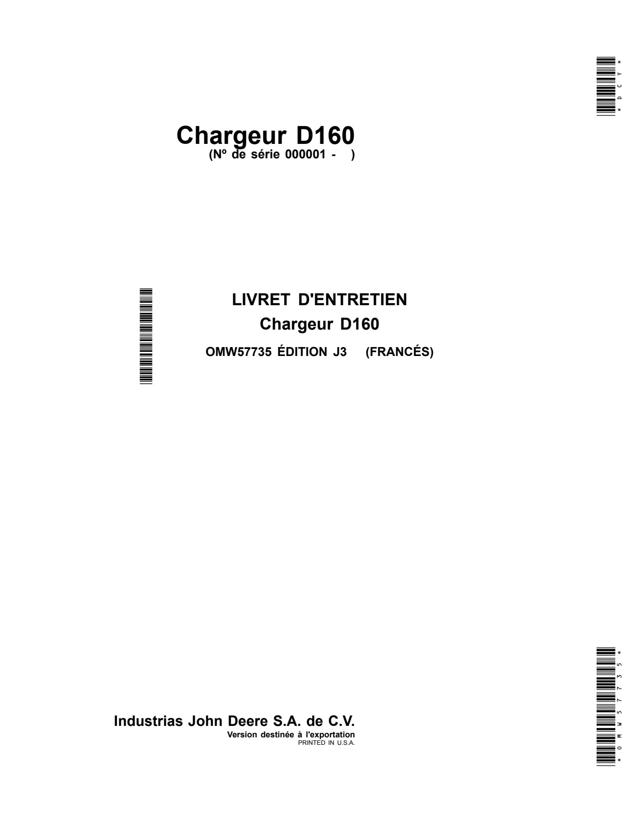 John Deere 3036E 3032E 3038E D160 Loader Operator Manual OMW57735 FR 1 John Deere 3036E 3032E 3038E D160 Loader Operator Manual OMW57735 FR