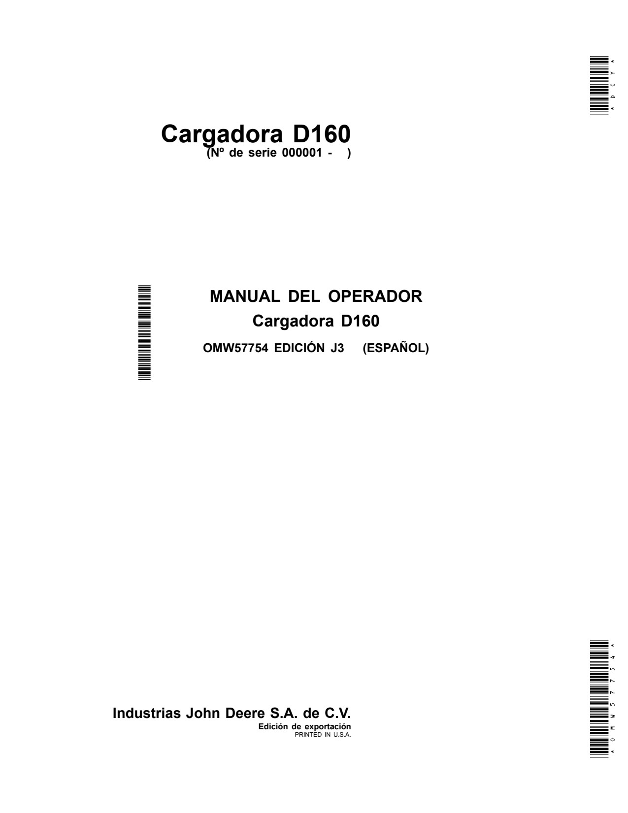 John Deere 3036E 3032E 3038E D160 Loader Operator Manual OMW57754 ES 1 John Deere 3036E 3032E 3038E D160 Loader Operator Manual OMW57754 ES