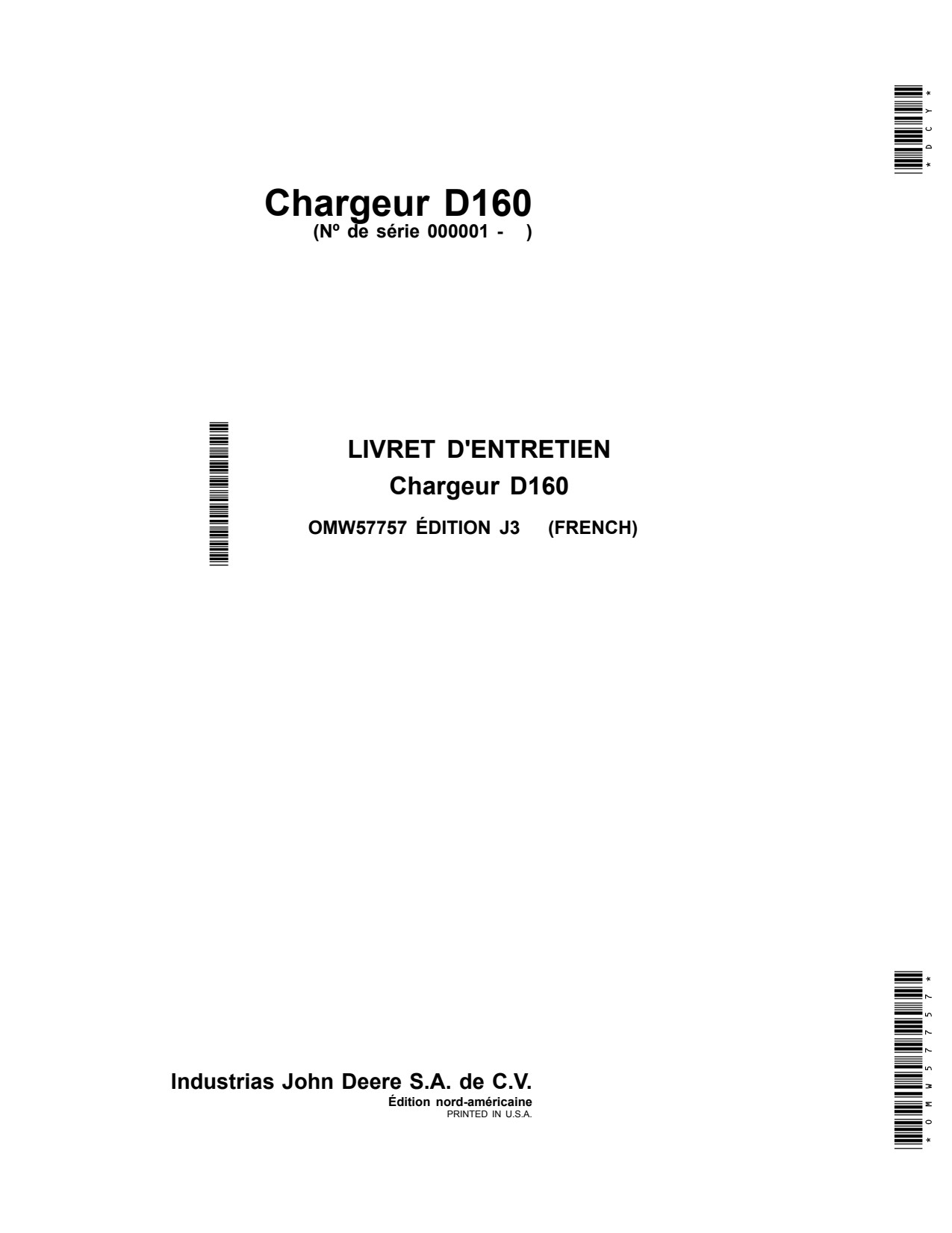 John Deere 3036E 3032E 3038E D160 Loader Operator Manual OMW57757 FR 1 John Deere 3036E 3032E 3038E D160 Loader Operator Manual OMW57757 FR