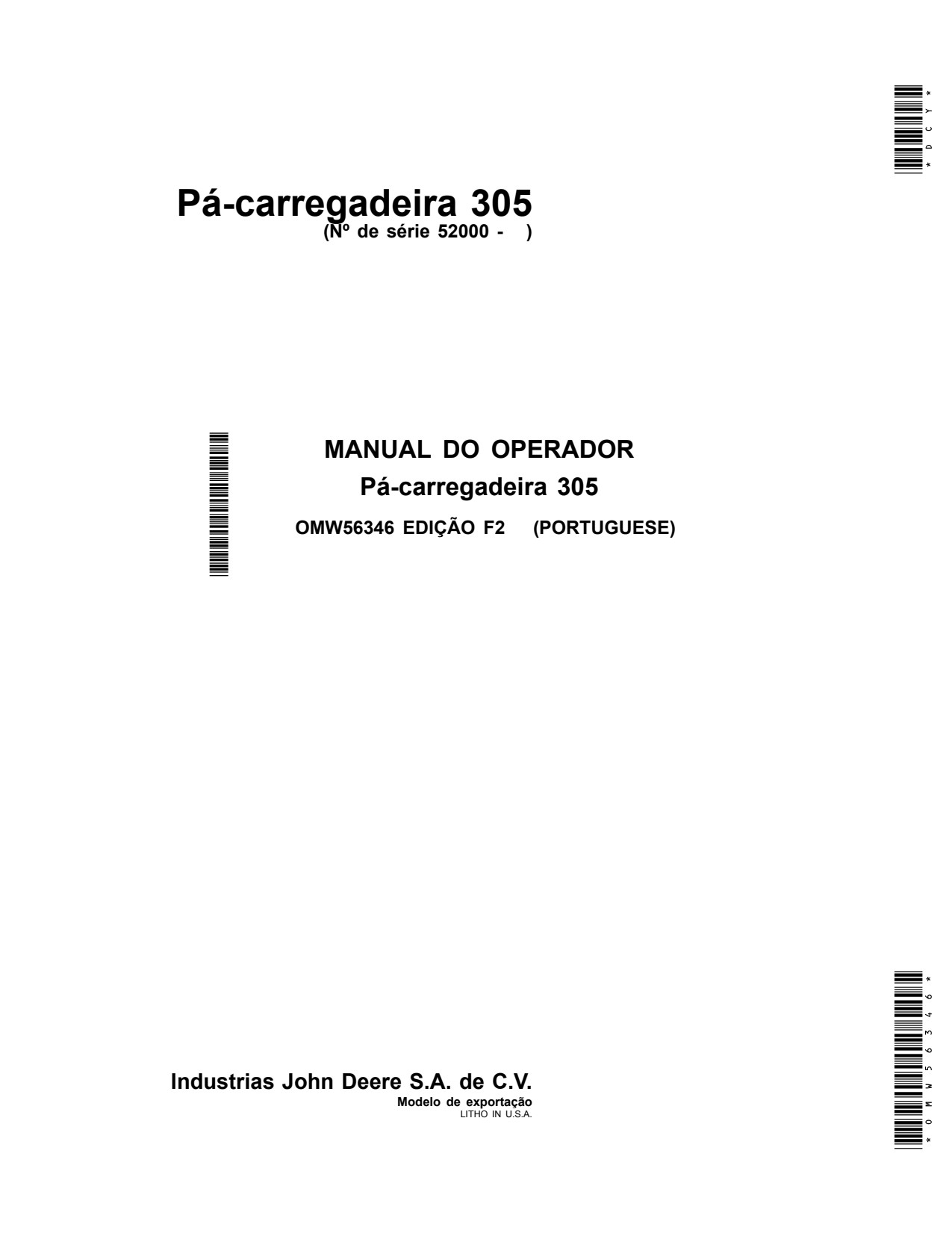 John Deere 3036E 3038E 305 3032E Loader Operator Manual OMW56346 PT 1 John Deere 3036E 3038E 305 3032E Loader Operator Manual OMW56346 PT