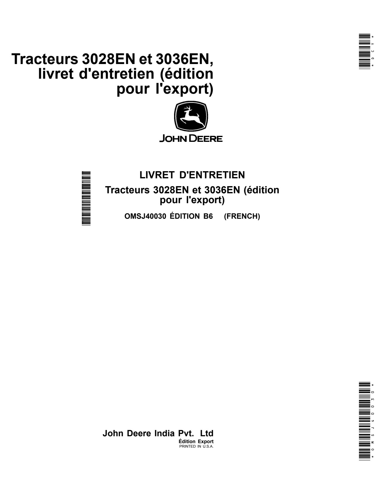 John Deere 3036EN 3028EN Tractor Operator Manual OMSJ40030 FR 1 John Deere 3036EN 3028EN Tractor Operator Manual OMSJ40030 FR