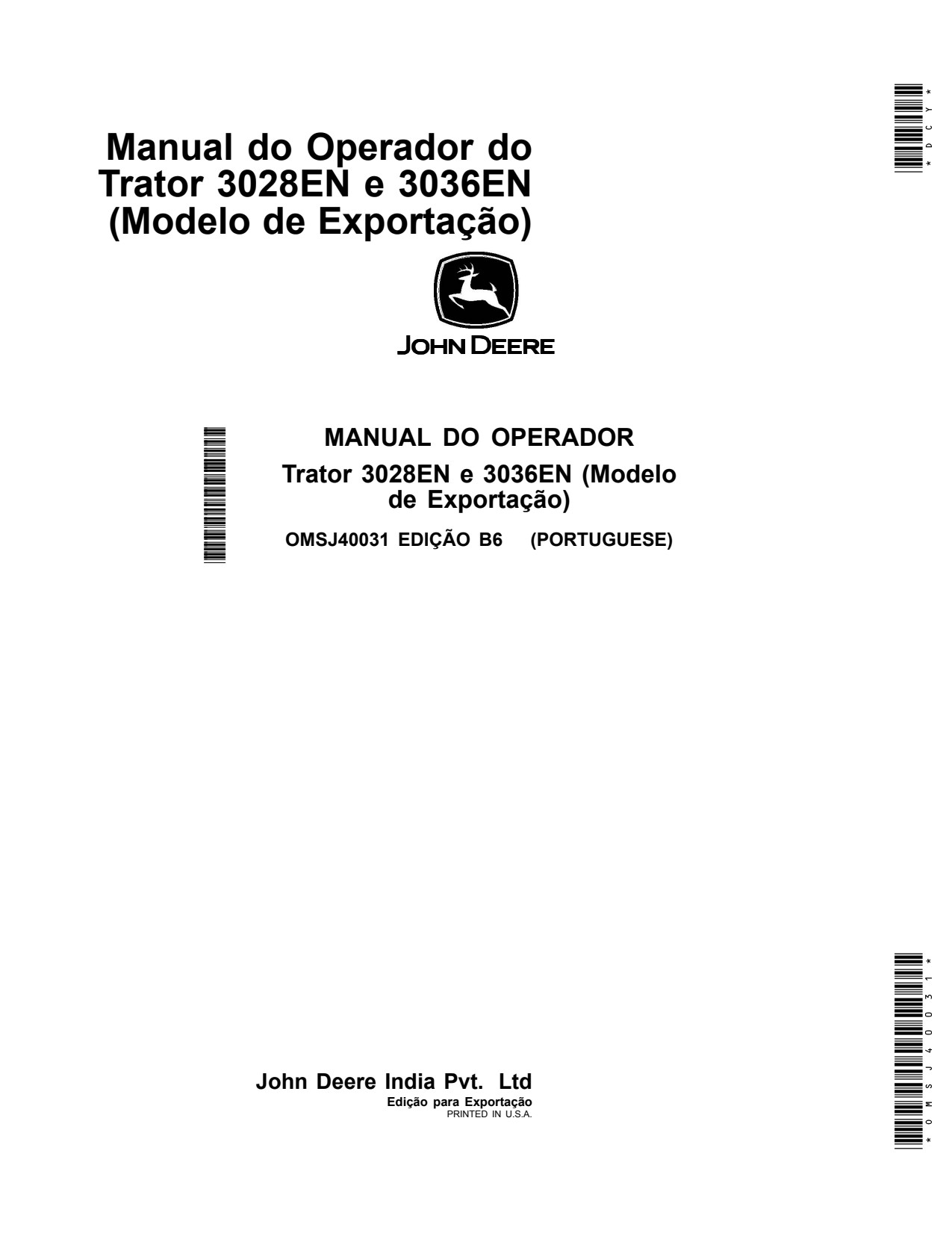 John Deere 3036EN 3028EN Tractor Operator Manual OMSJ40031 PT 1 John Deere 3036EN 3028EN Tractor Operator Manual OMSJ40031 PT