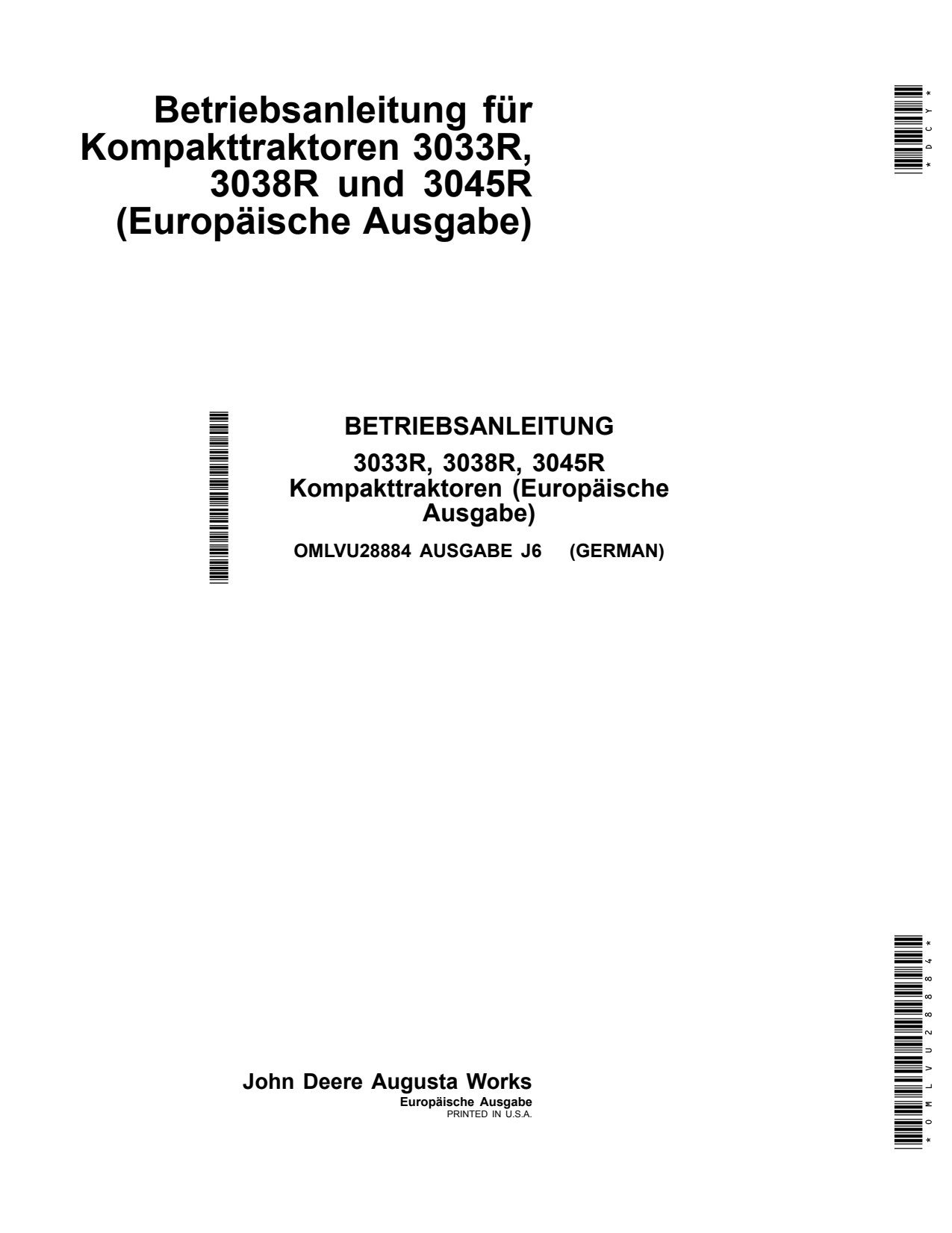 John Deere 3045R 3038R 3033R Compact Utility Tractor Operator Manual OMLVU28884 DE 1 John Deere 3045R 3038R 3033R Compact Utility Tractor Operator Manual OMLVU28884 DE